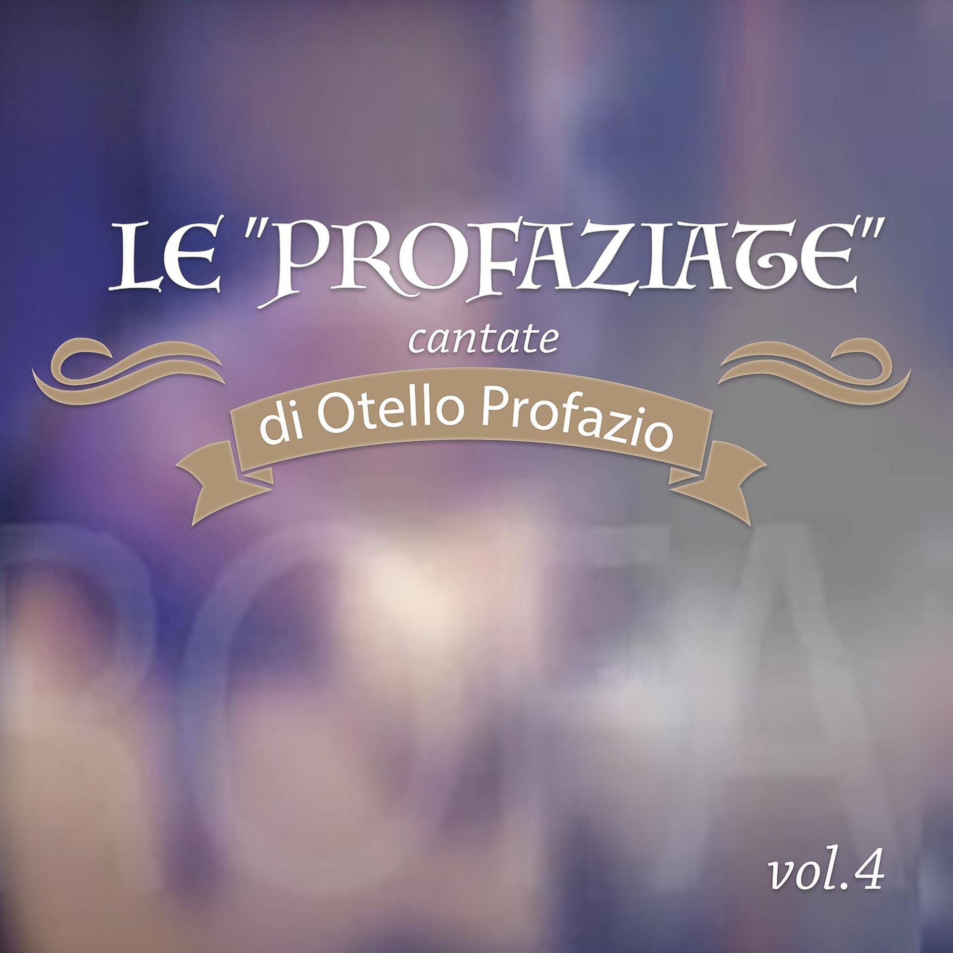 Постер альбома Le profaziate cantate, Vol. 4