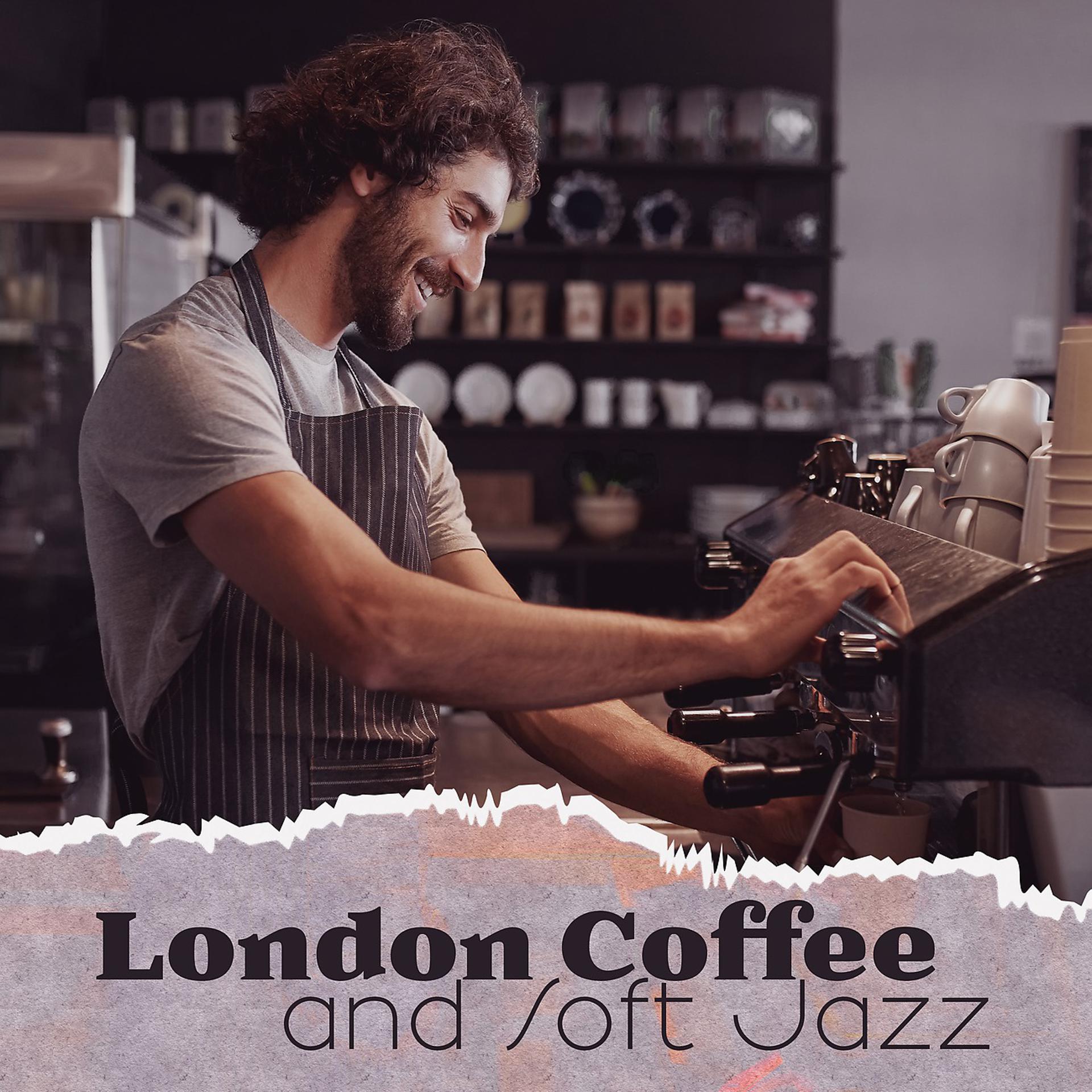 Постер альбома London Coffee and Soft Jazz Collection