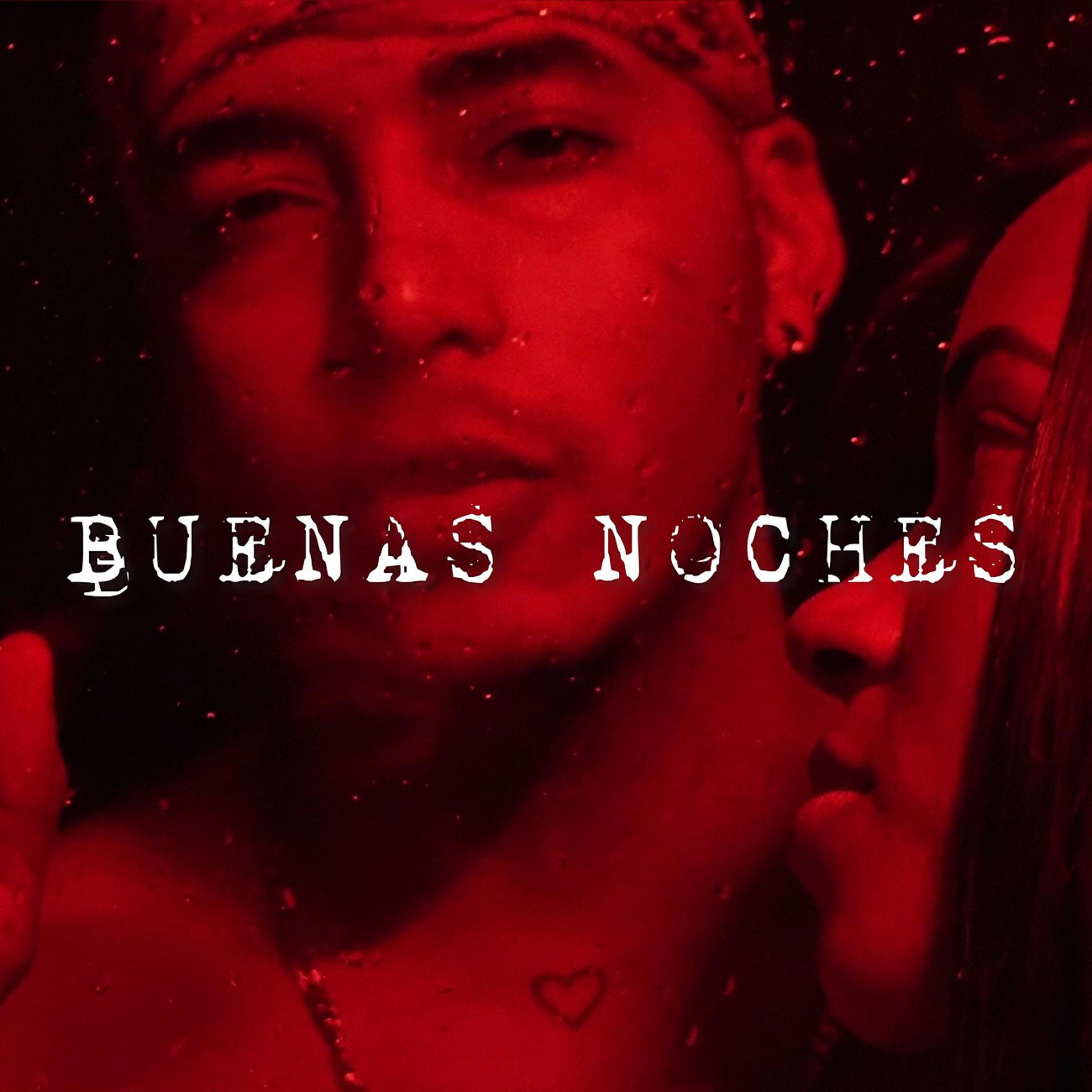Постер альбома Buenas Noches