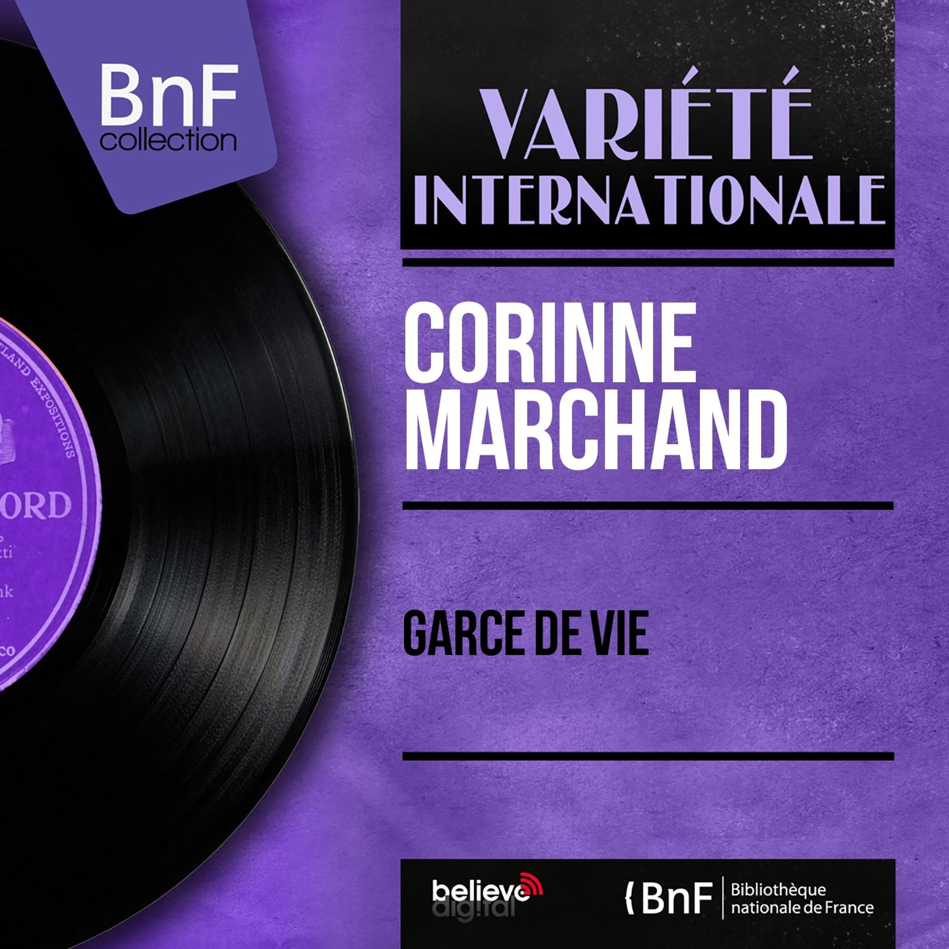 Постер альбома Garce de vie (Mono Version)