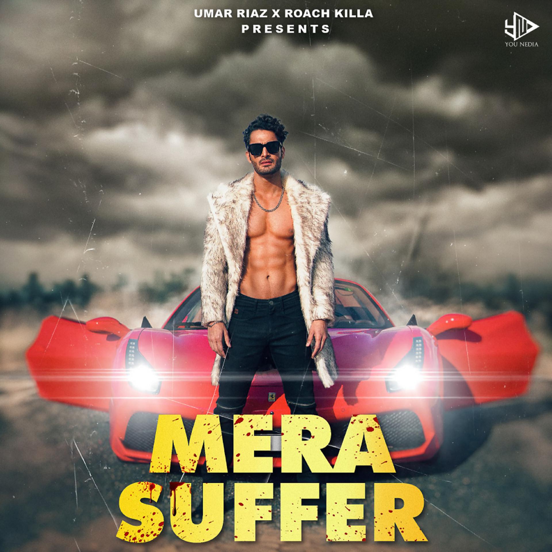 Постер альбома Mera Suffer