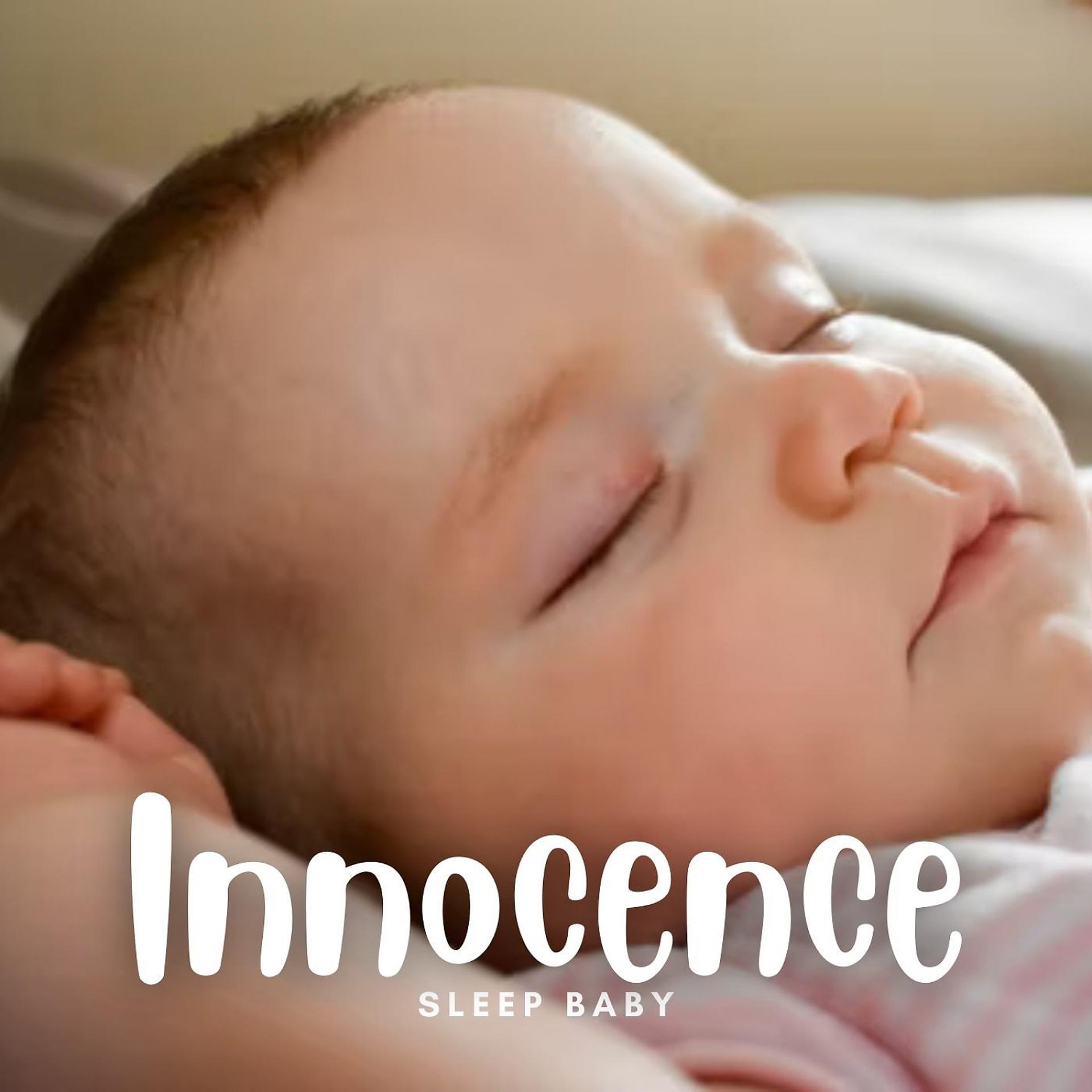 Постер альбома Sleep Baby: Innocence