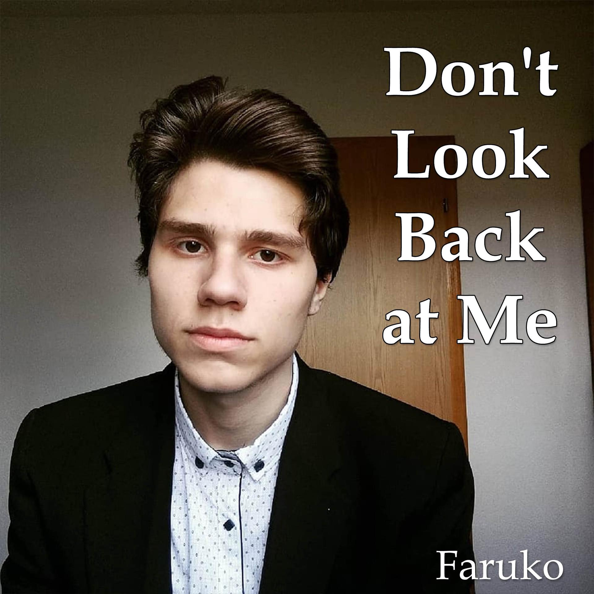 Постер альбома Don't Look Back at Me