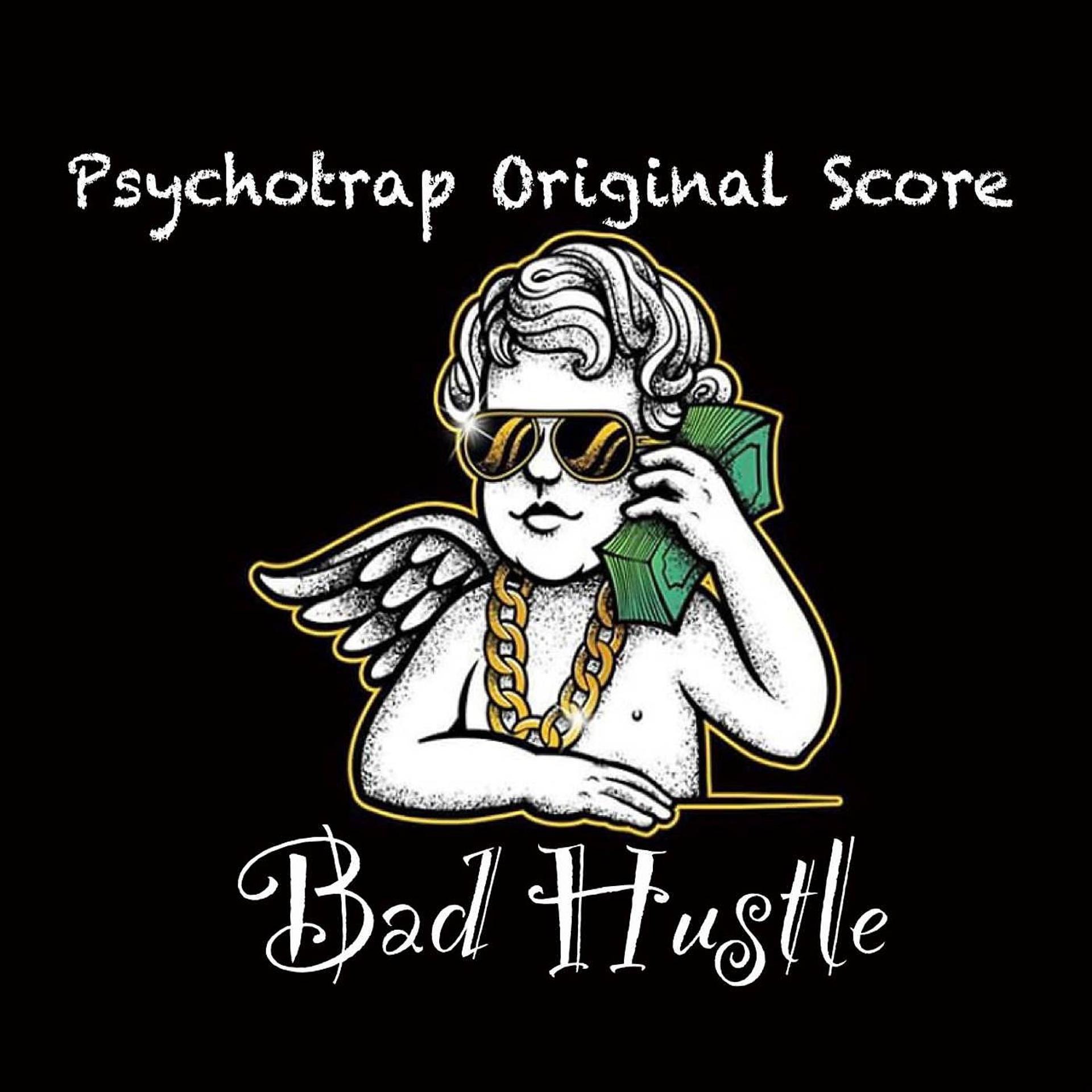 Постер альбома Bad Hustle