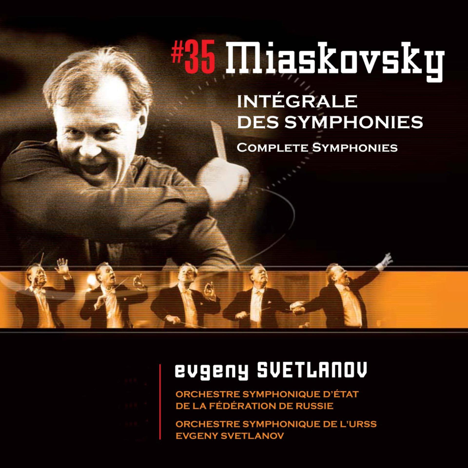 Постер альбома Miaskovsky : Complete Symphonies Nos 1 - 27