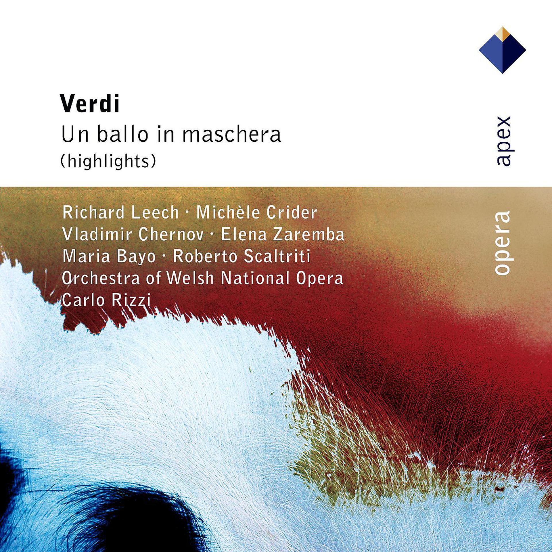 Постер альбома Verdi : Un ballo in maschera [Highlights]  -  Apex