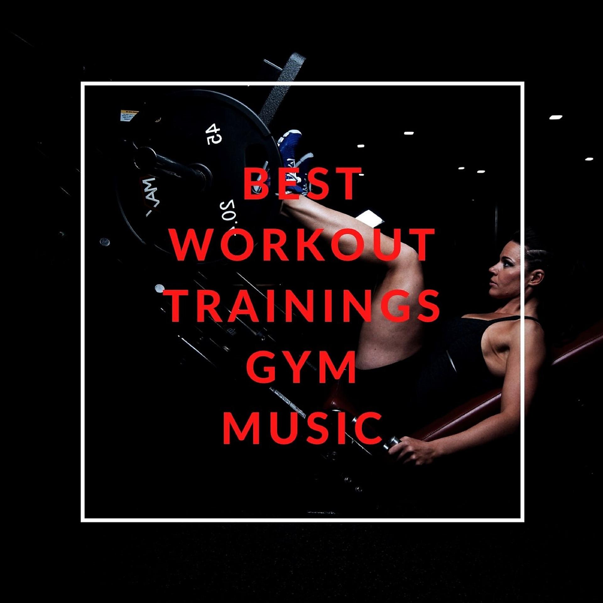 Постер альбома Best Workout Trainings Gym Music