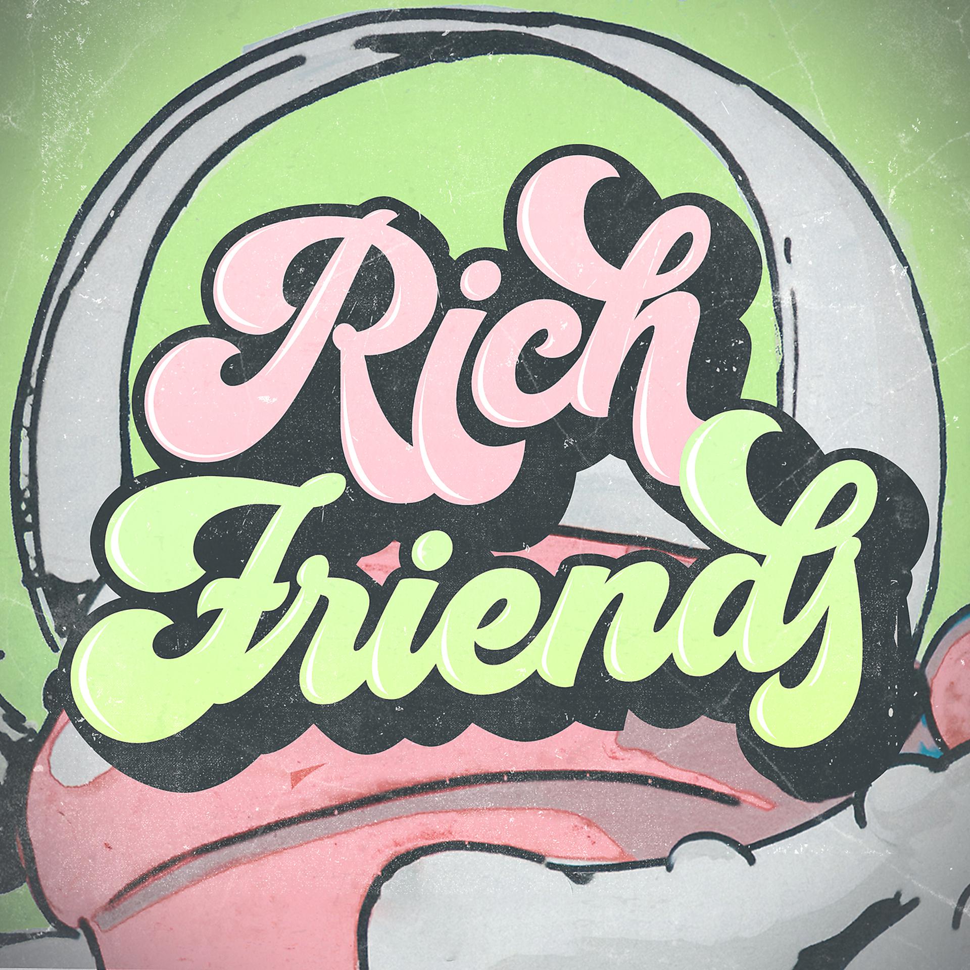 Постер альбома Rich Friends
