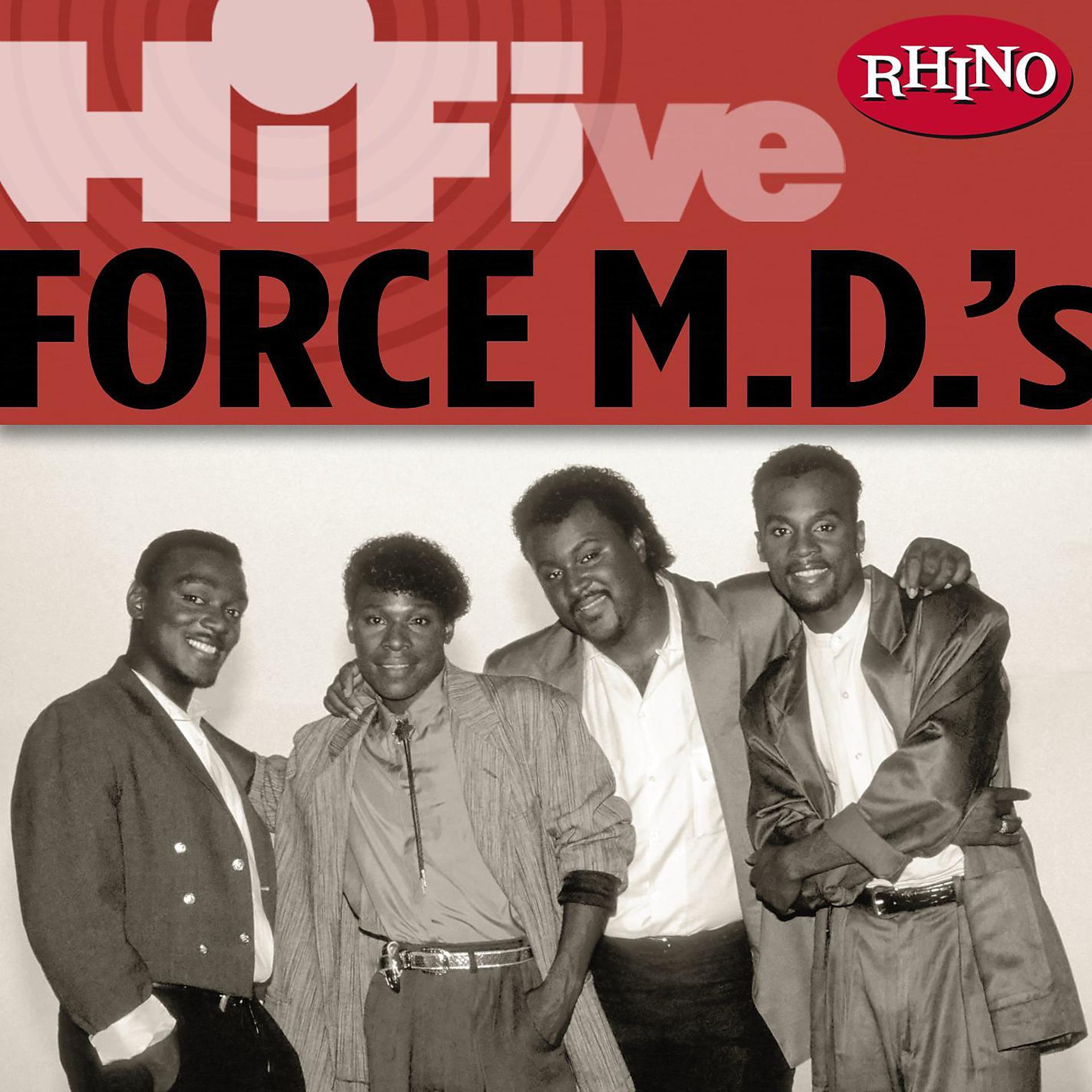 Постер альбома Rhino Hi-Five: Force M.D.'s