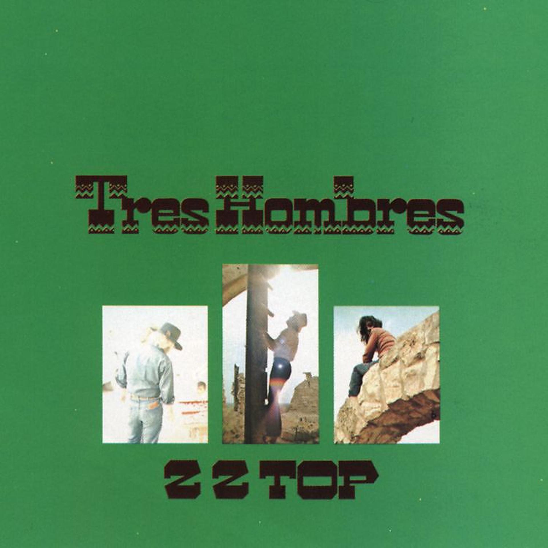 Постер альбома Tres Hombres (Expanded 2006 Remaster)