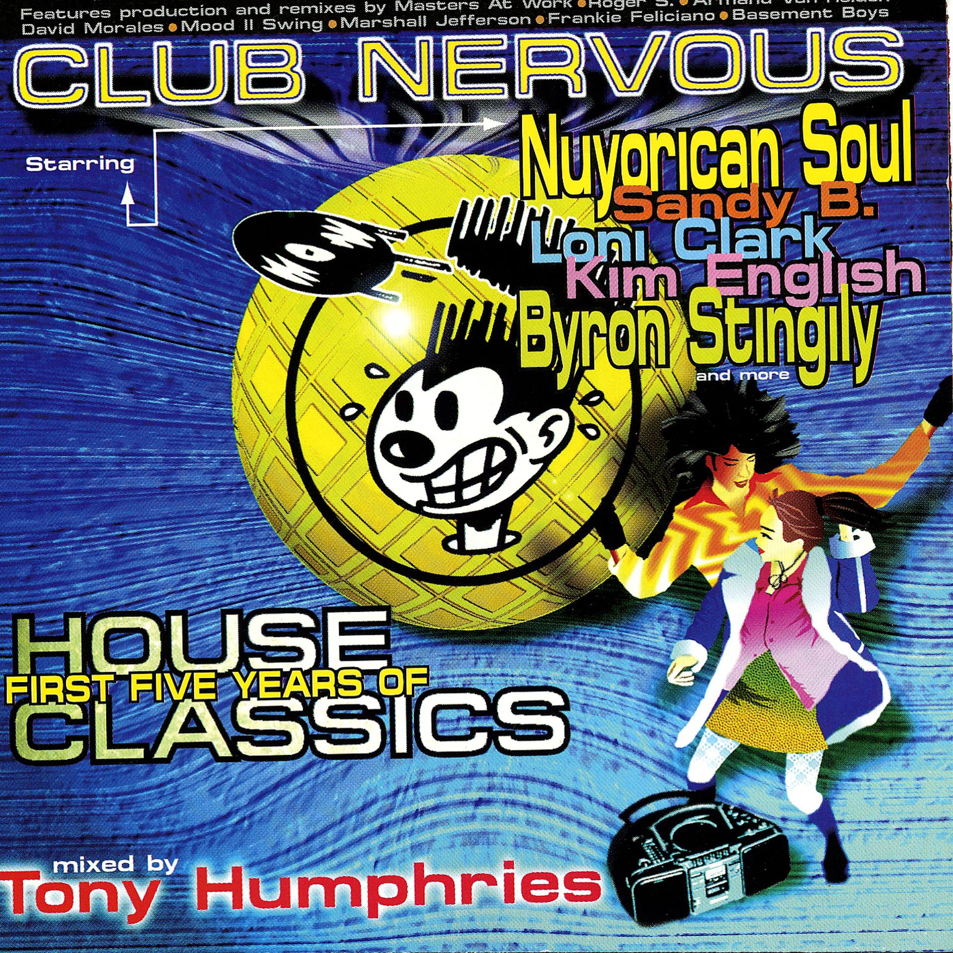 Постер альбома Club Nervous - First Five Years of House Classics