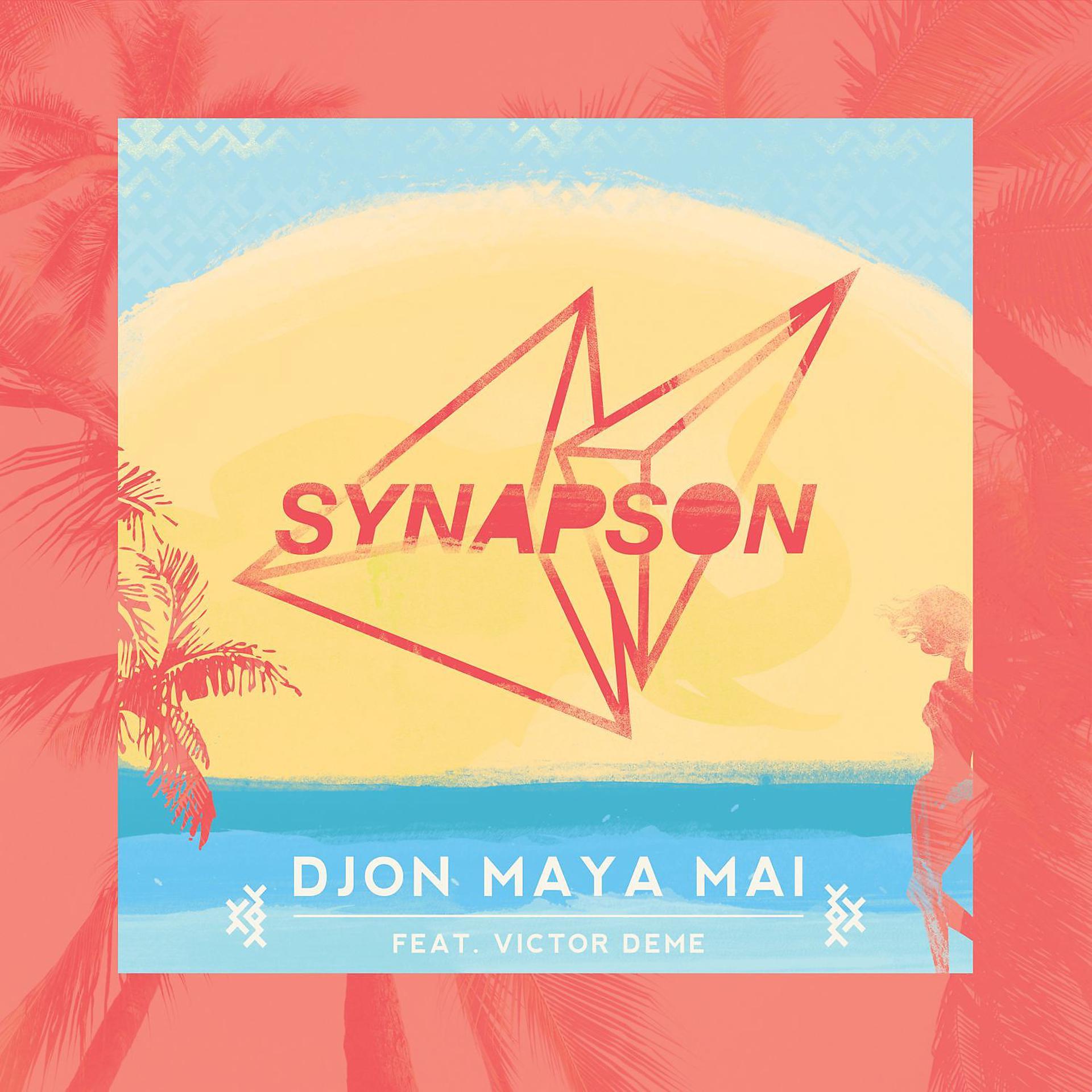 Постер альбома Djon Maya Maï (feat. Victor Démé)