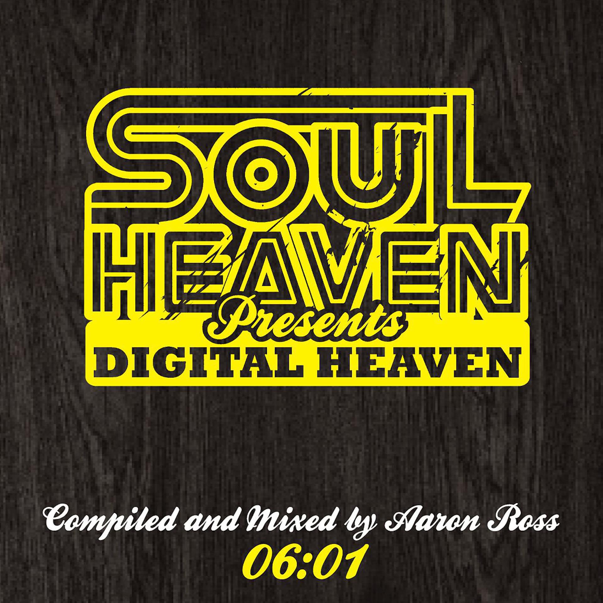 Постер альбома Soul Heaven Presents Digital Heaven