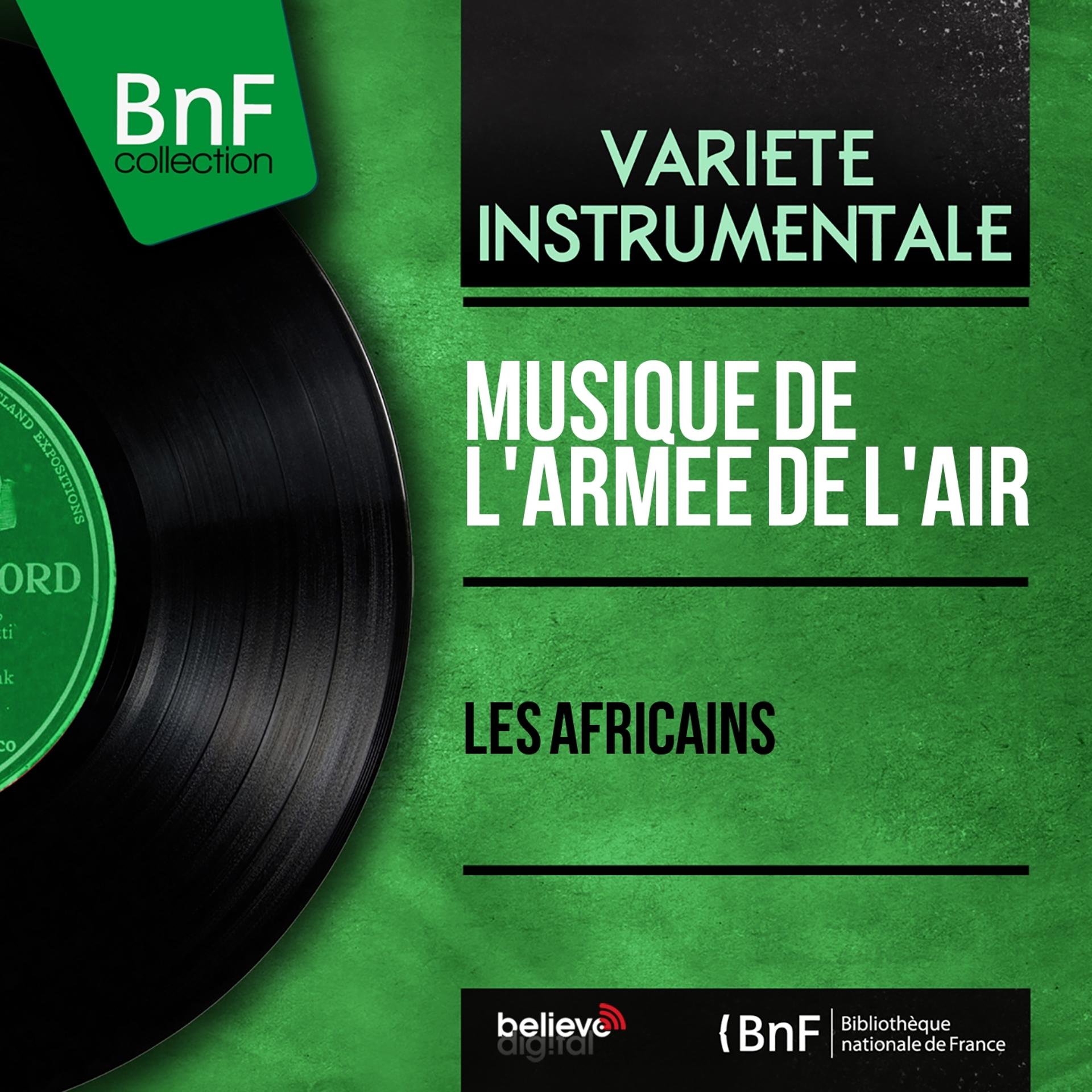 Постер альбома Les africains (Mono Version)