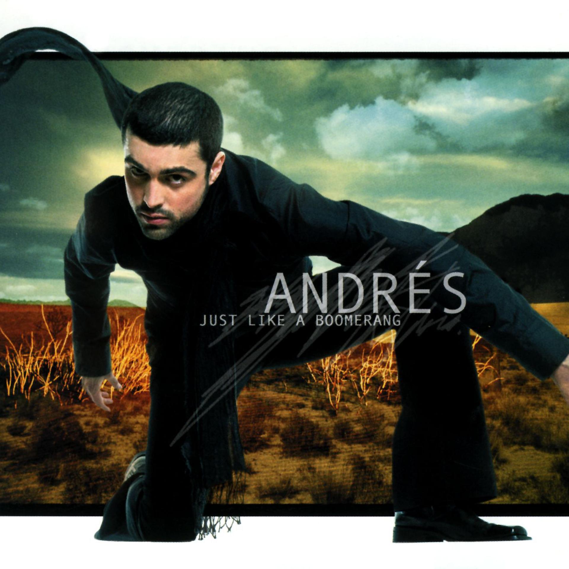 Постер альбома Andrés Esteche - Just Like A Boomerang