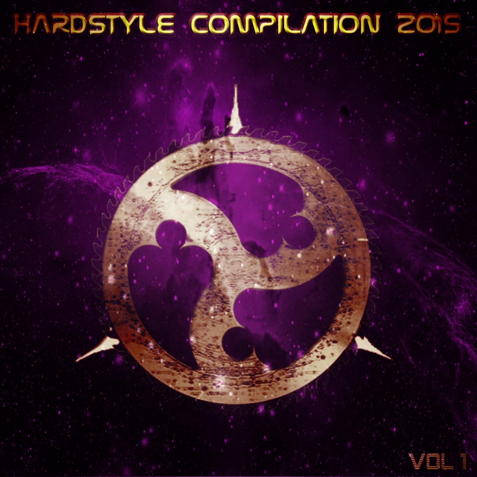 Постер альбома Hardstyle Compilation 2015, Vol. 1