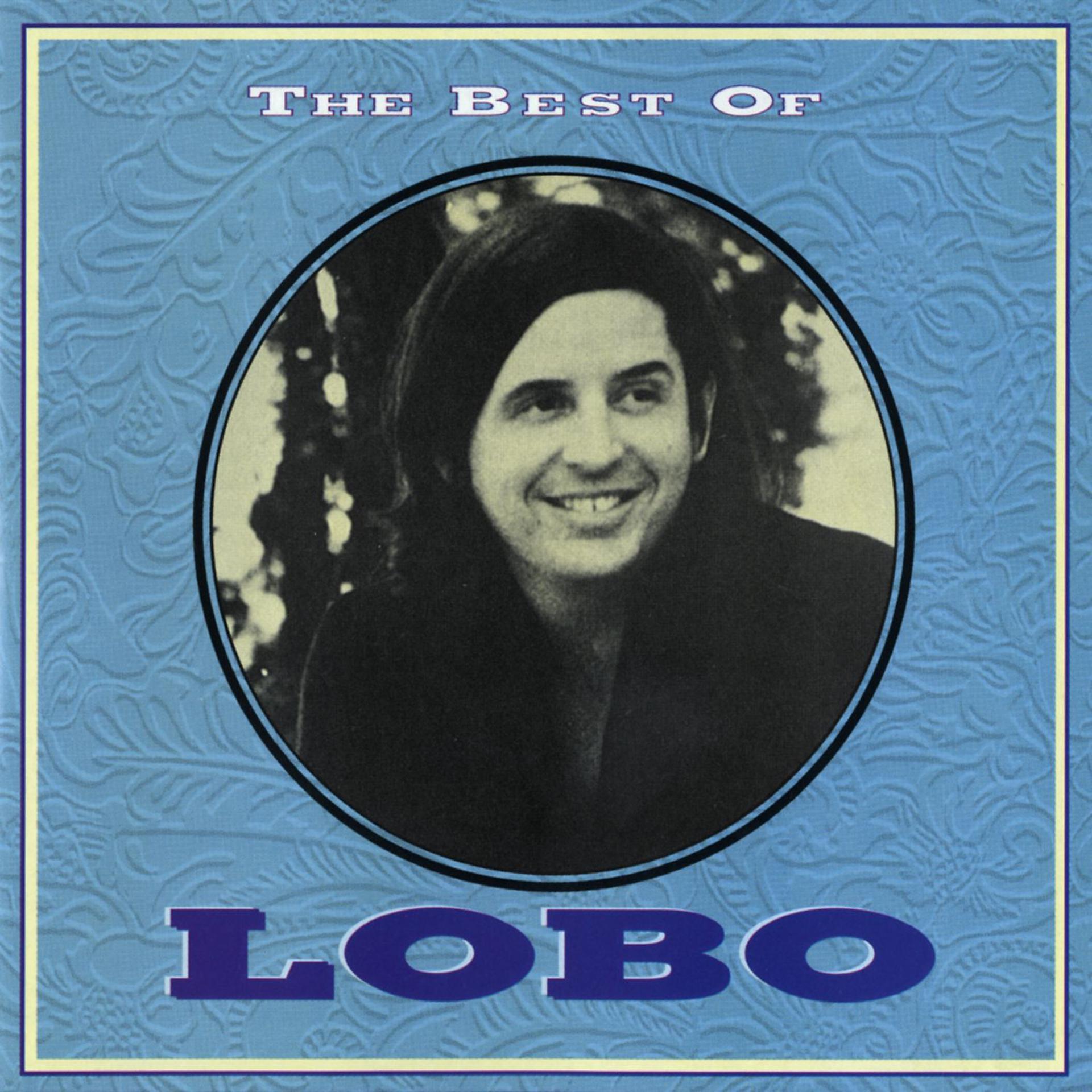 Постер альбома The Best Of Lobo