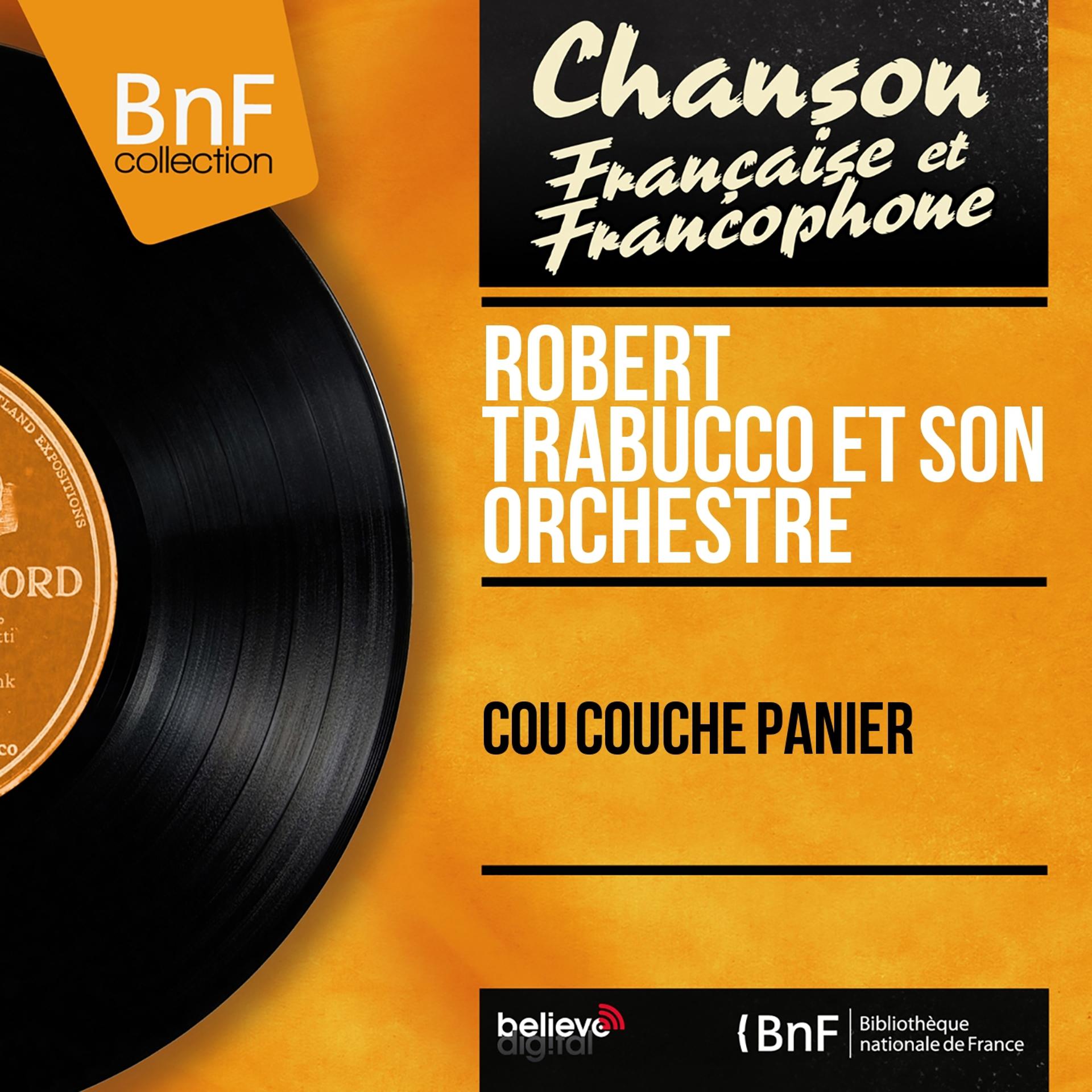 Постер альбома Cou couche panier (Mono Version)