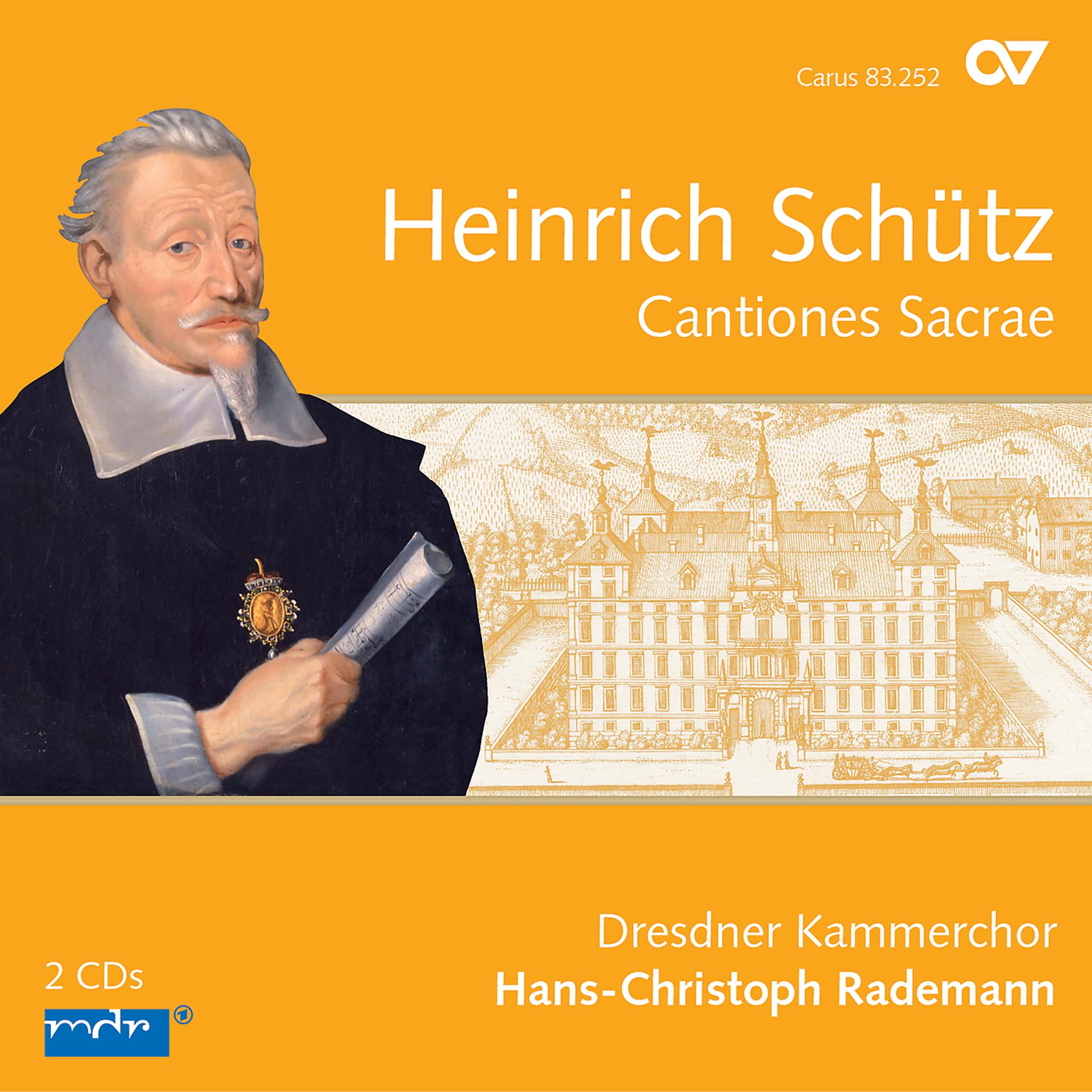 Постер альбома Heinrich Schütz: Cantiones Sacrae