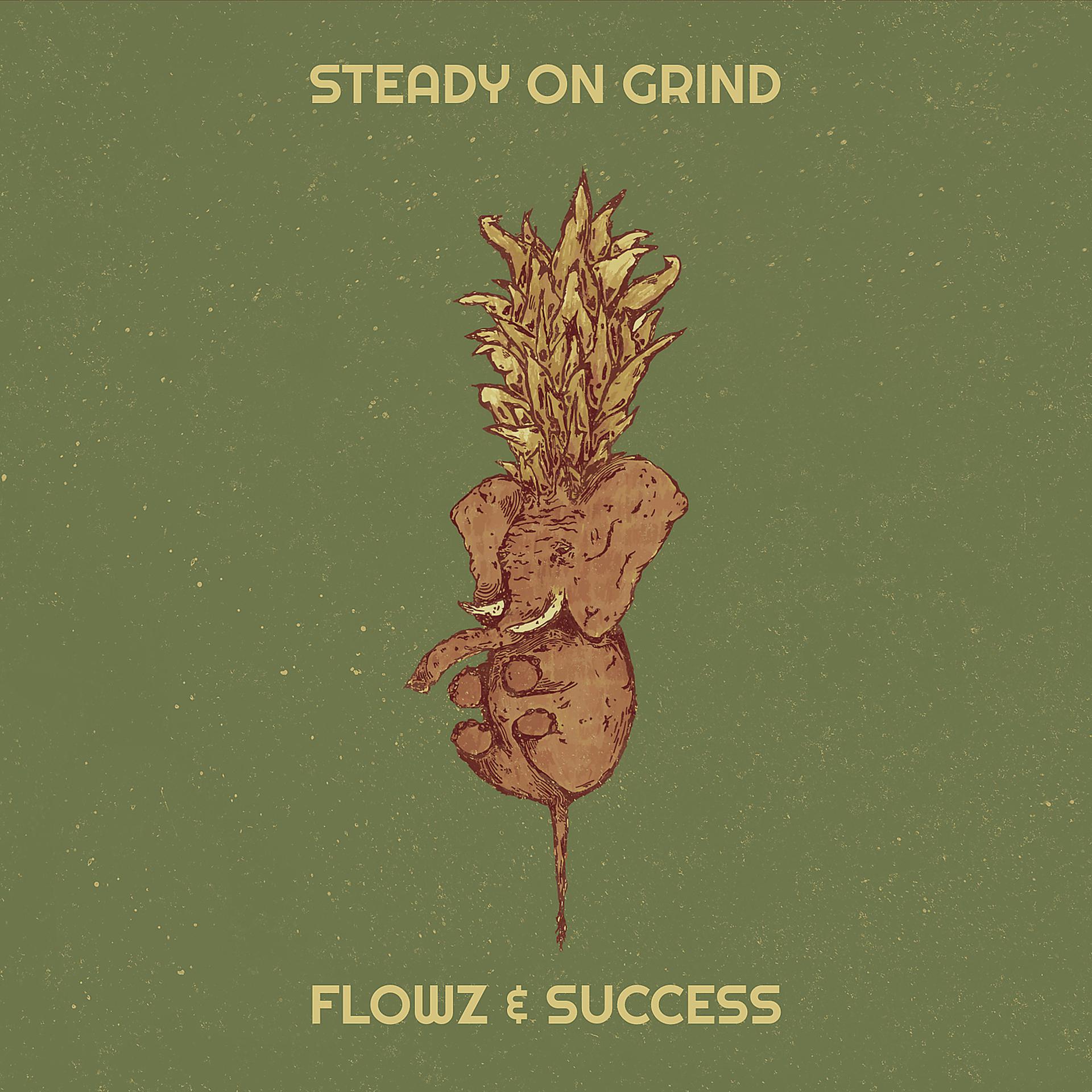 Постер альбома Steady on Grind