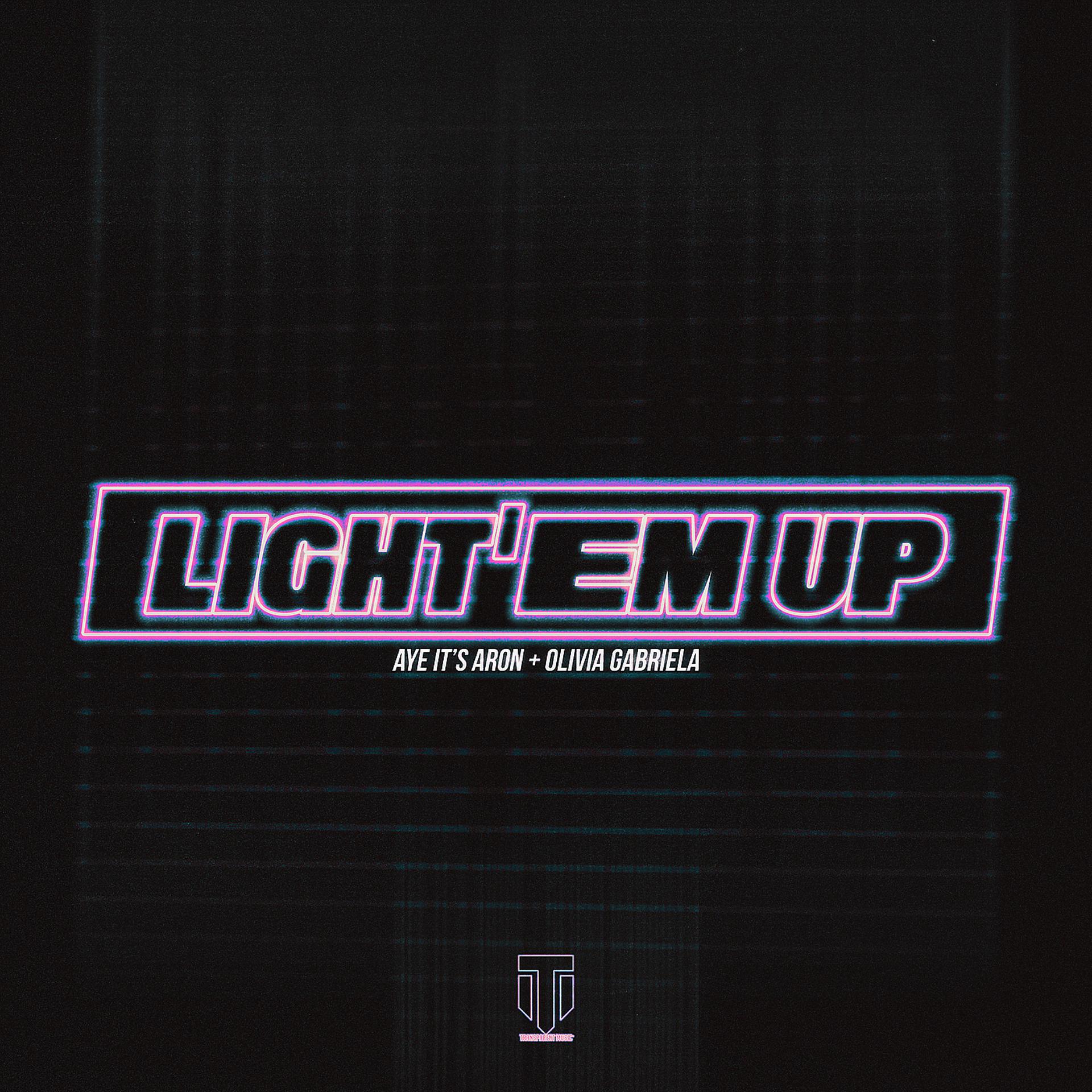 Постер альбома Light'em Up