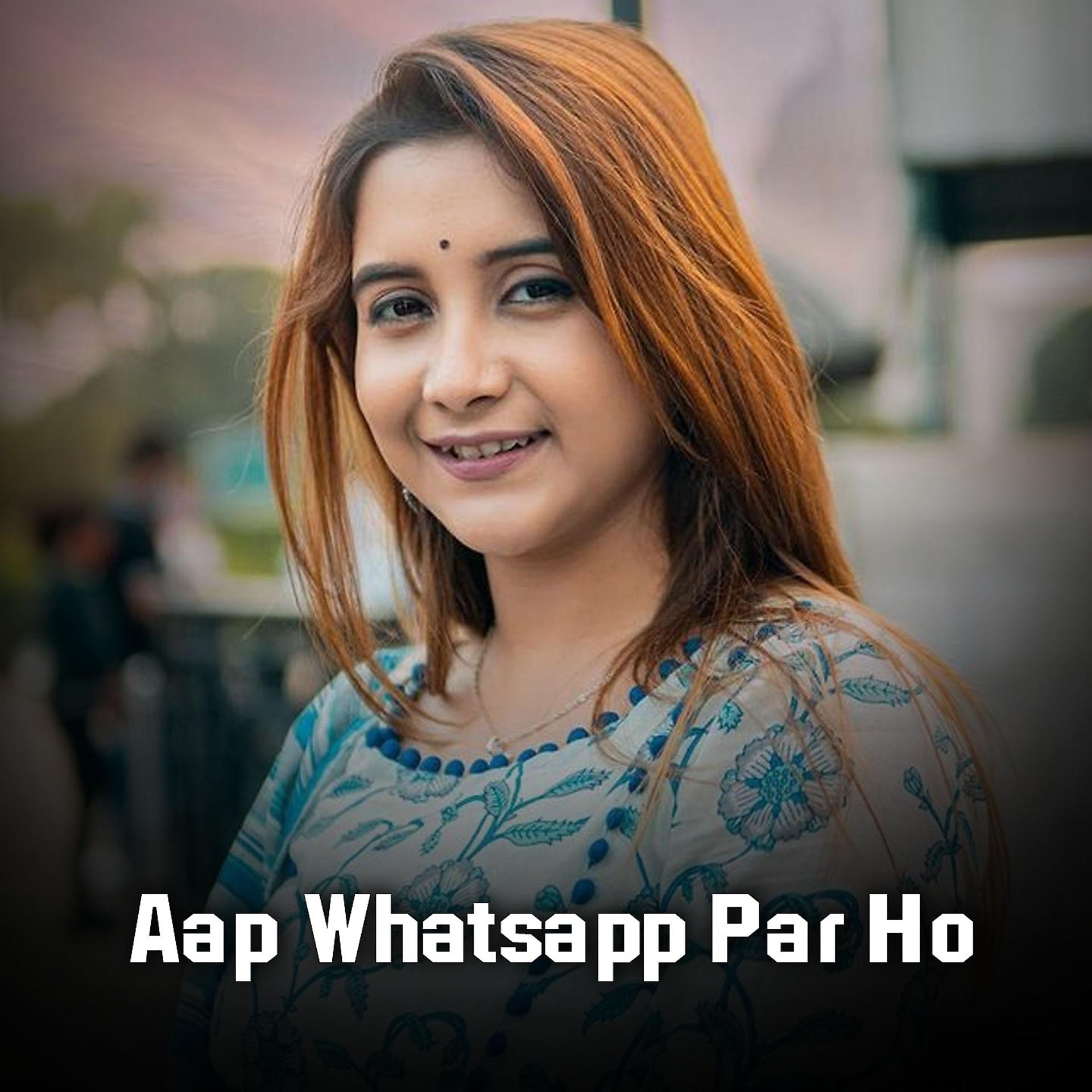 Постер альбома Aap Whatsapp Par Ho