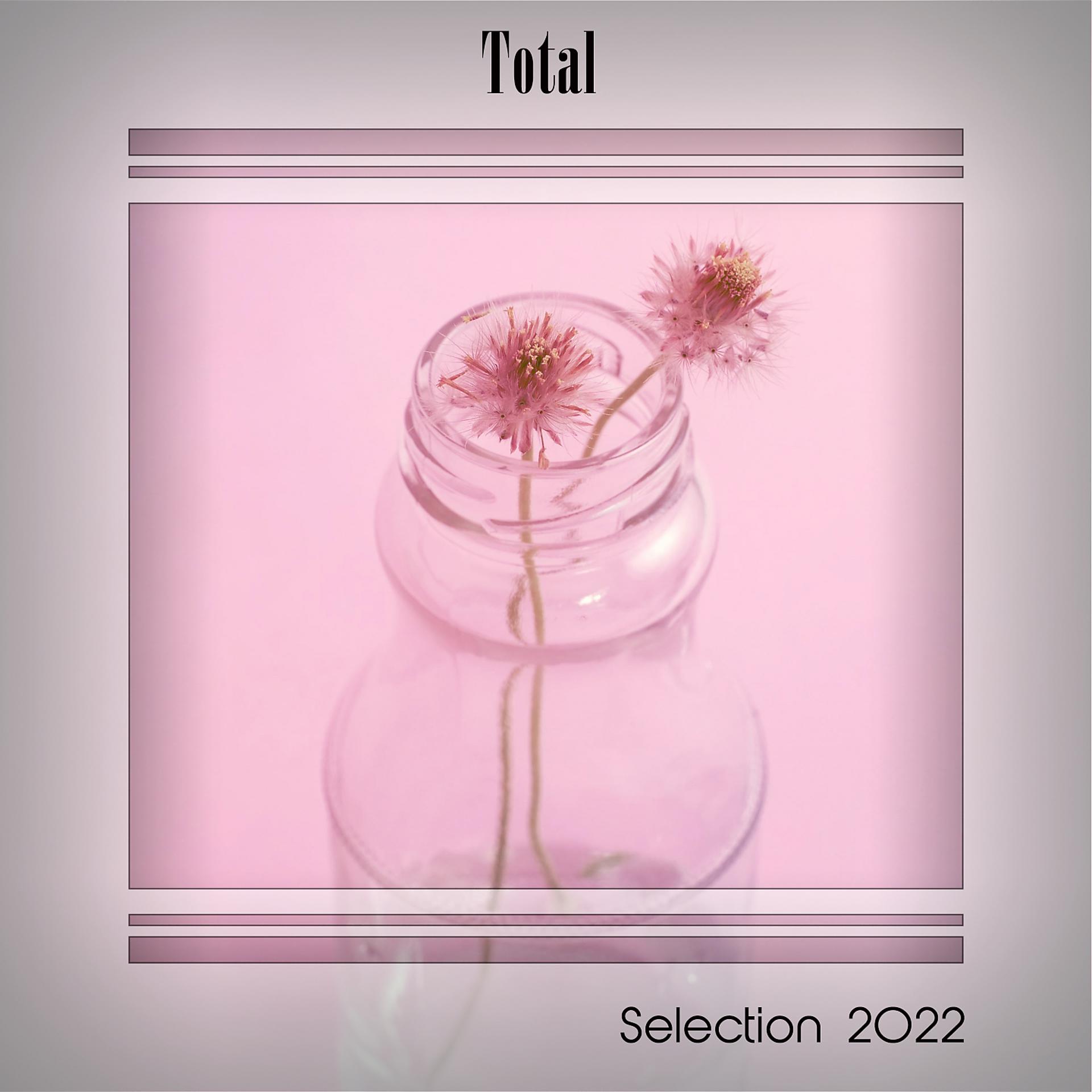 Постер альбома Total Selection 2022