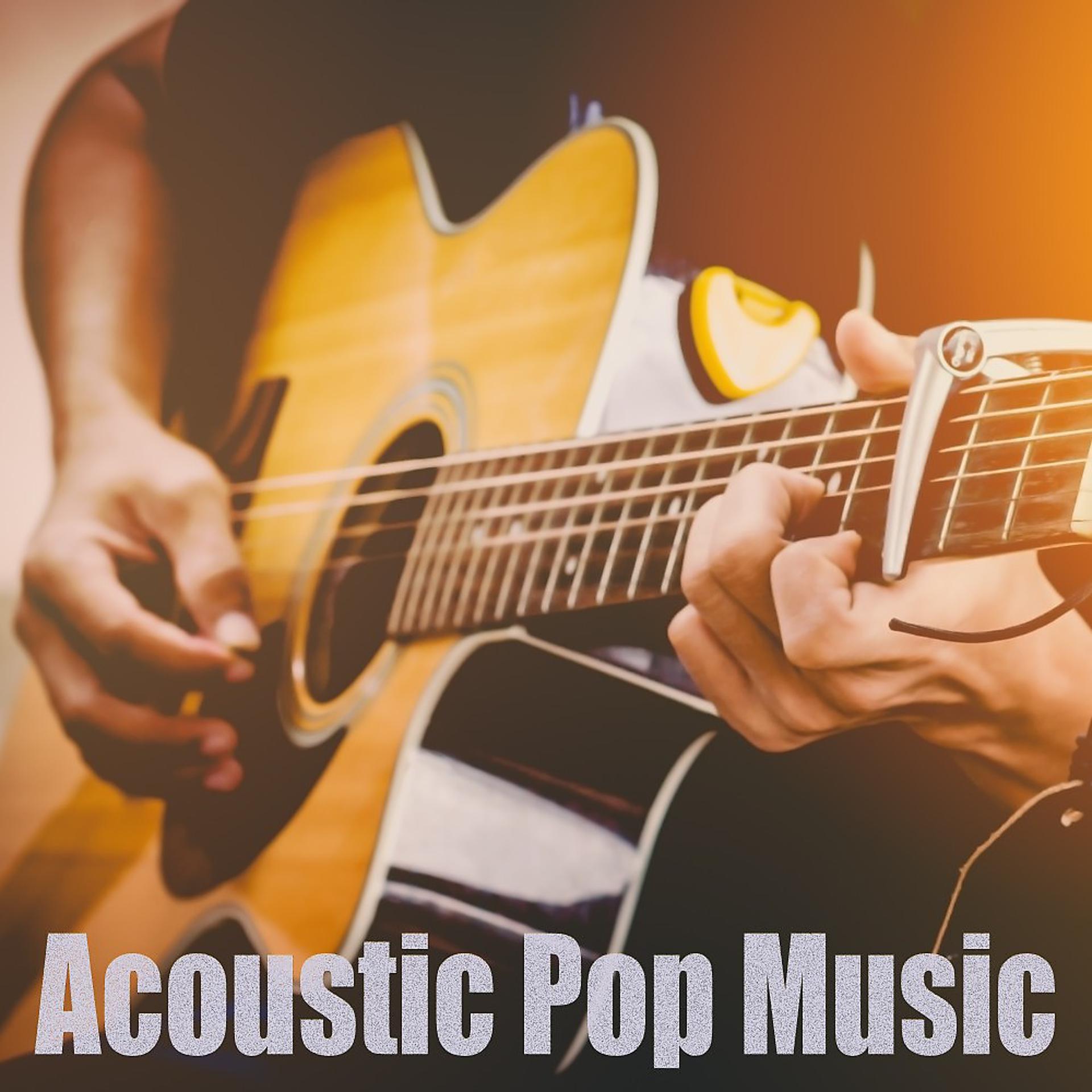 Постер альбома Acoustic Pop Music, Vol. 1