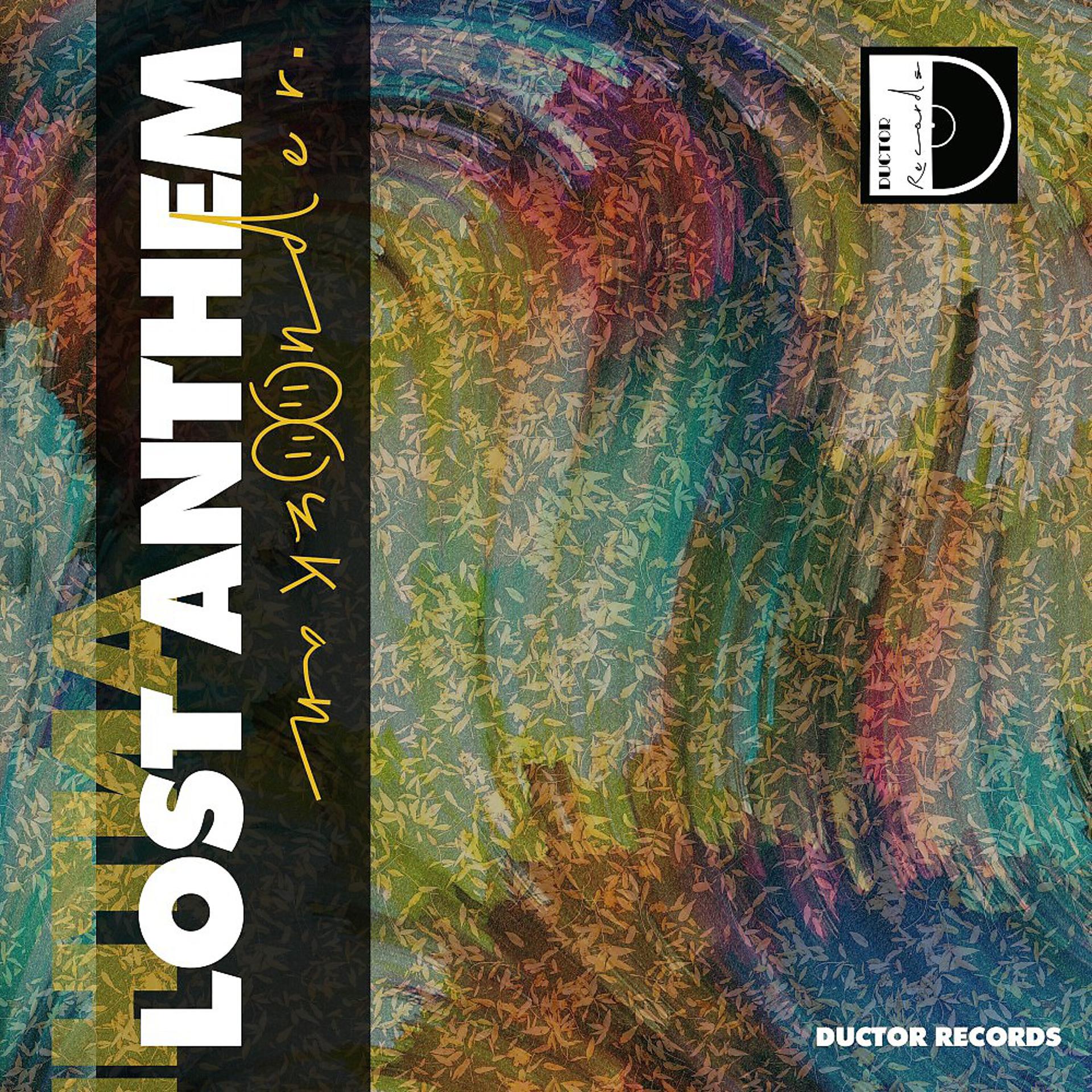 Постер альбома Lost Anthem