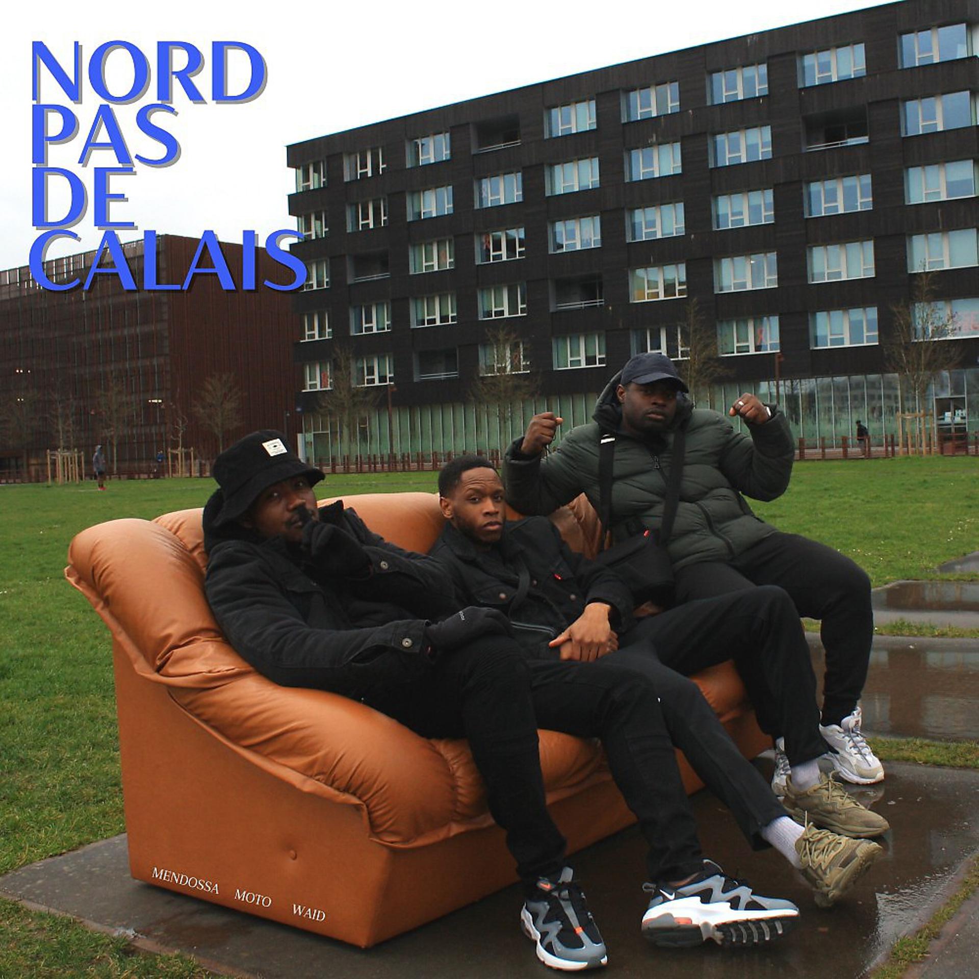 Постер альбома Nord Pas de Calais