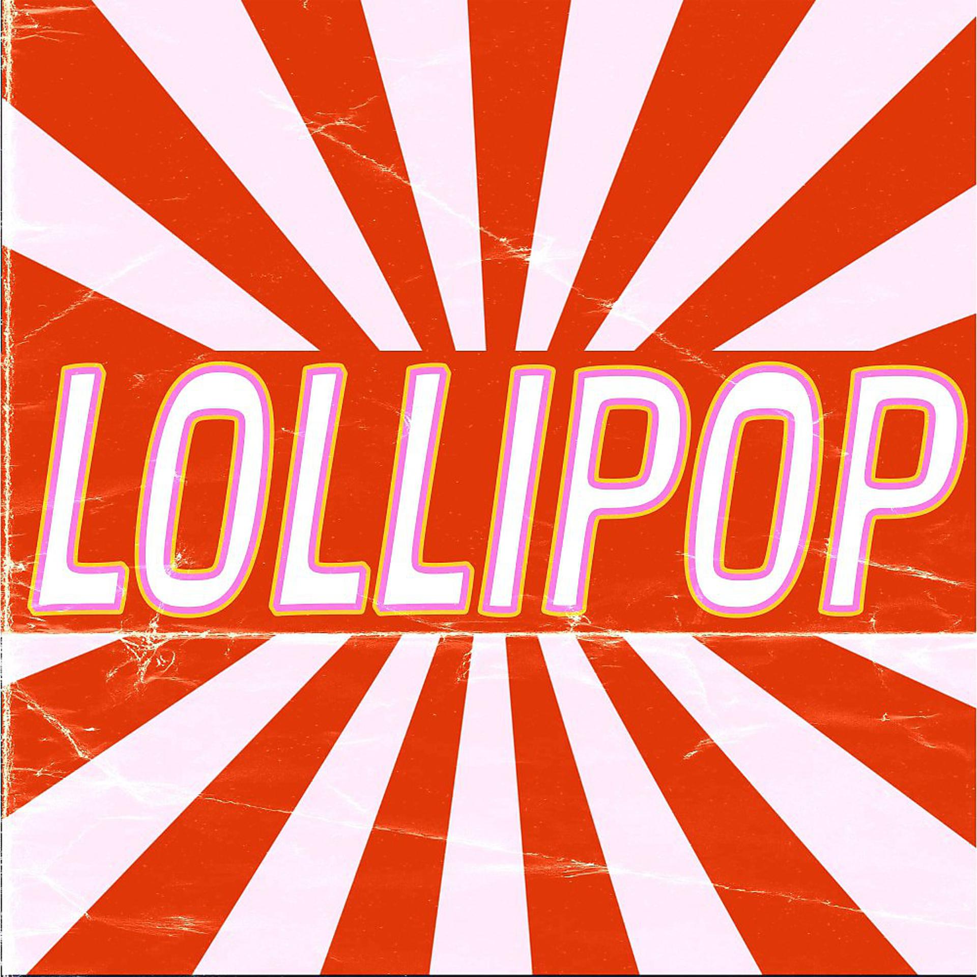 Постер альбома Lollipop (All Time Classics)