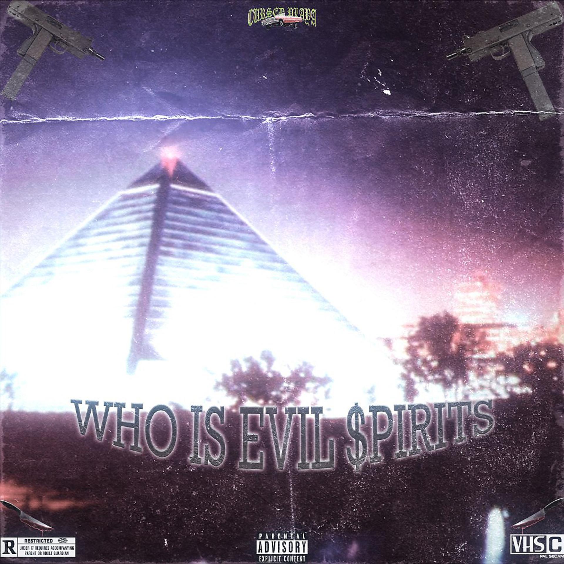Постер альбома Who IS EVIL $PIRITS (Prod.presty)