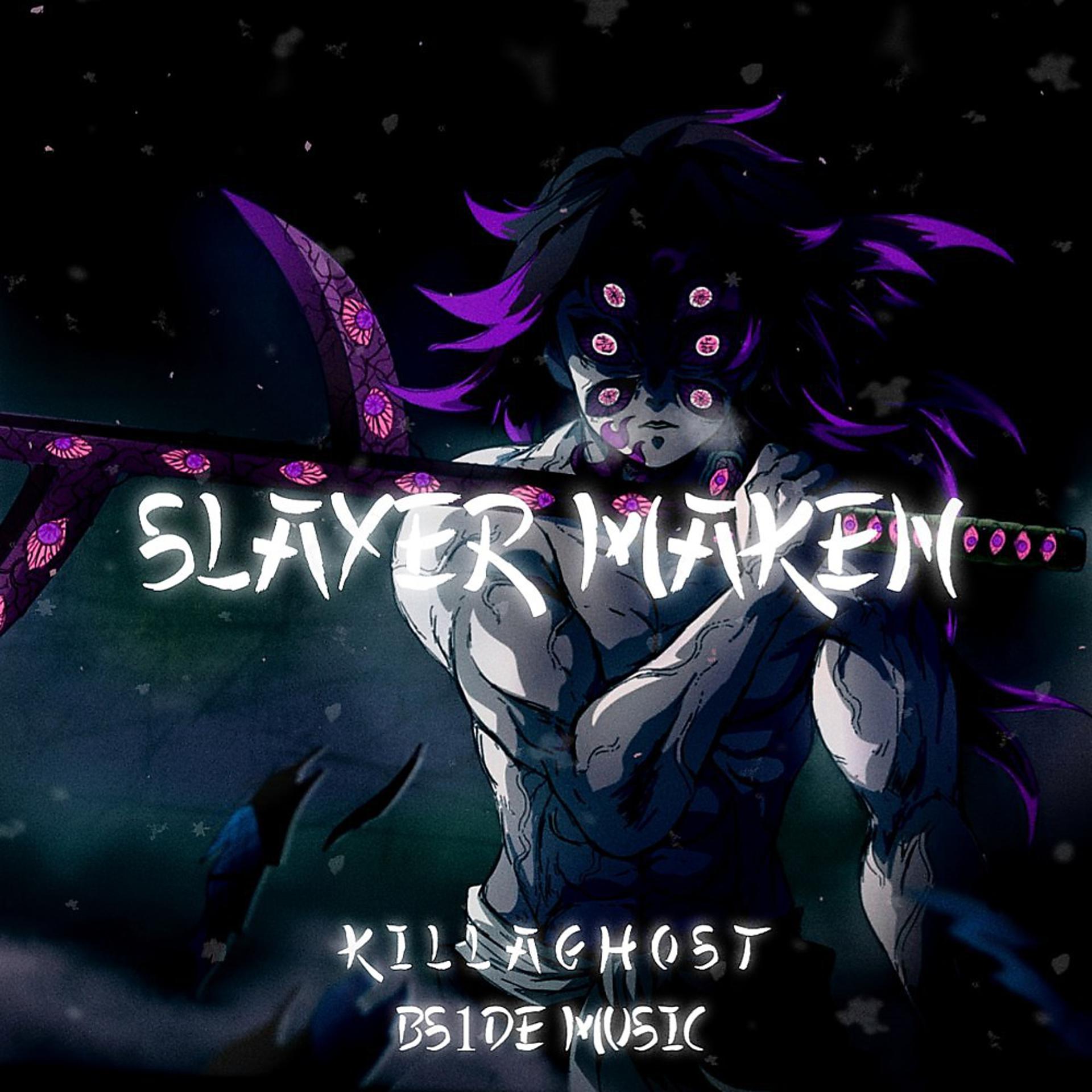 Постер альбома Slayer Maken