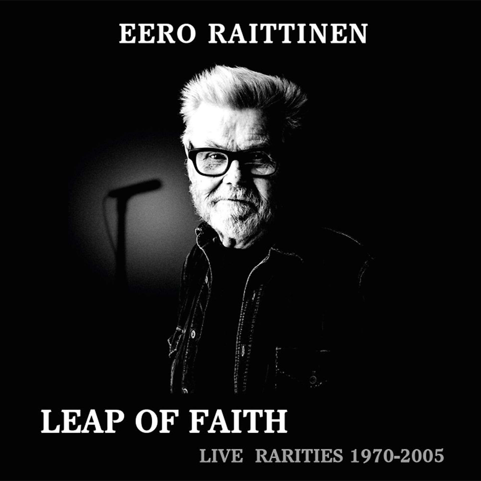 Постер альбома Leap of Faith - Live Rarities 1970-2005