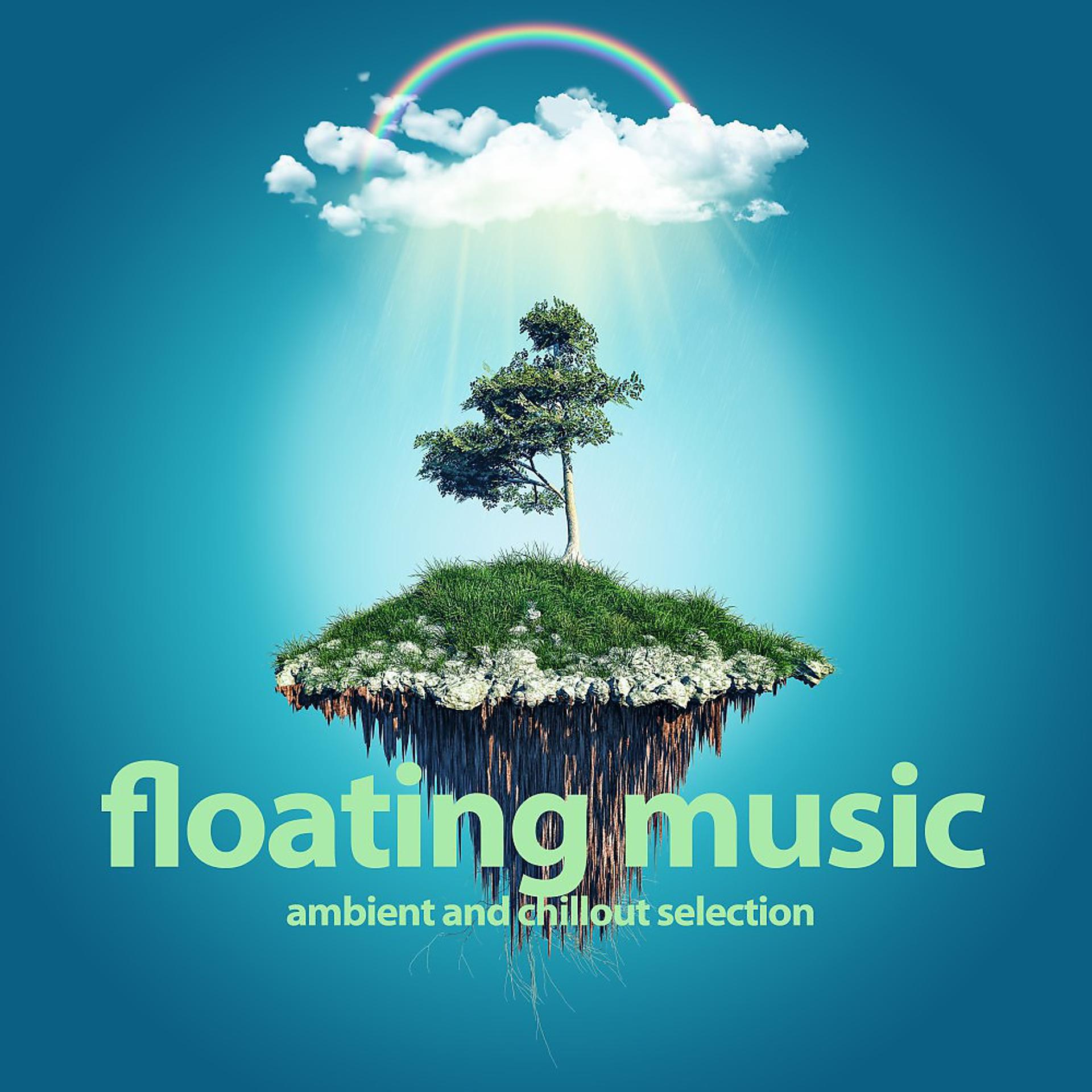 Постер альбома Floating Music (Ambient and Chillout Selection)