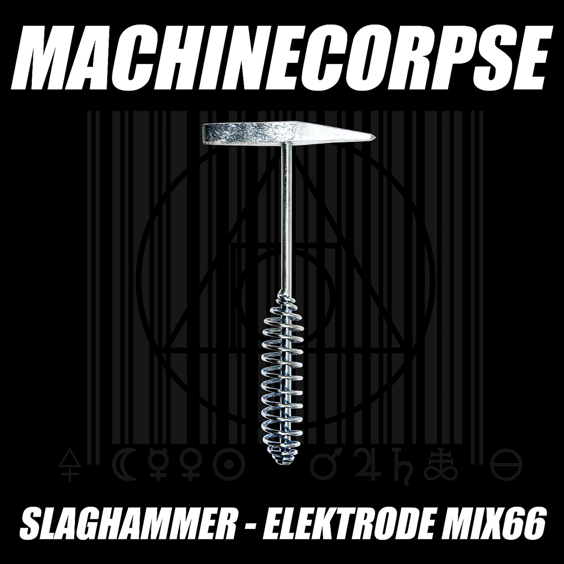 Постер альбома Slaghammer (Elektrode Mix66)