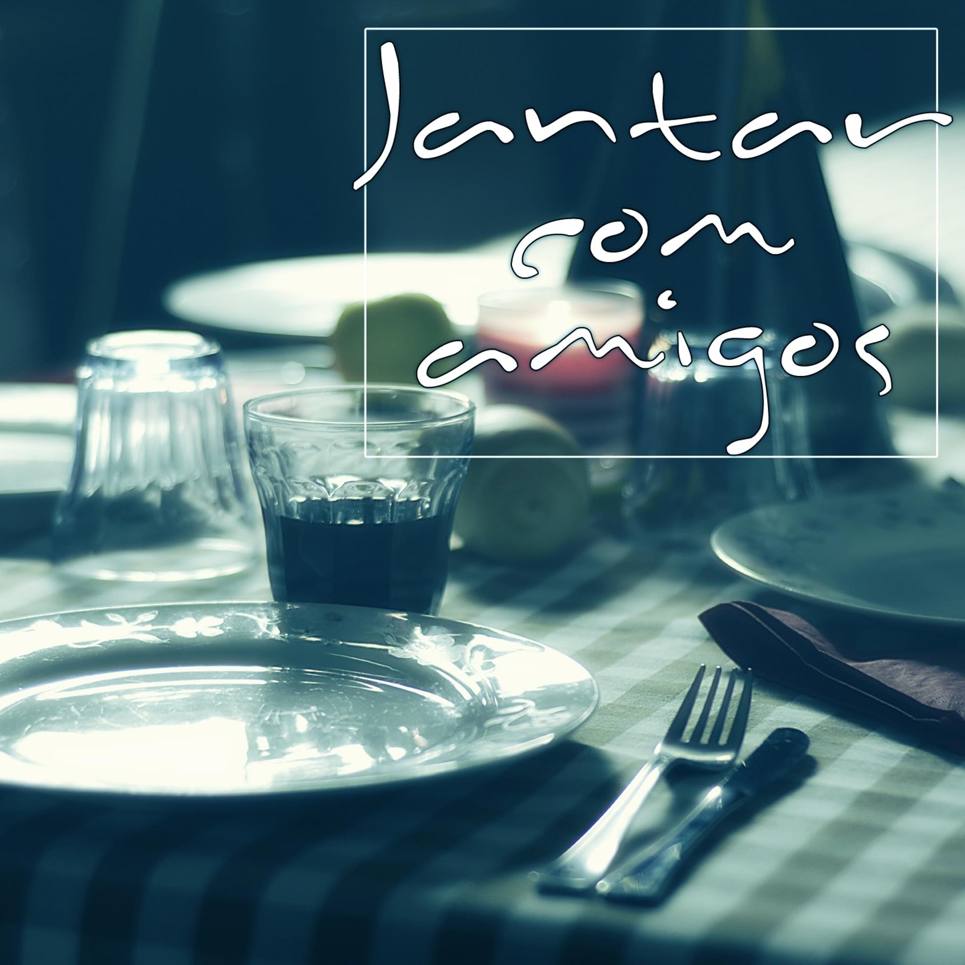 Постер альбома Jantar Com Amigos