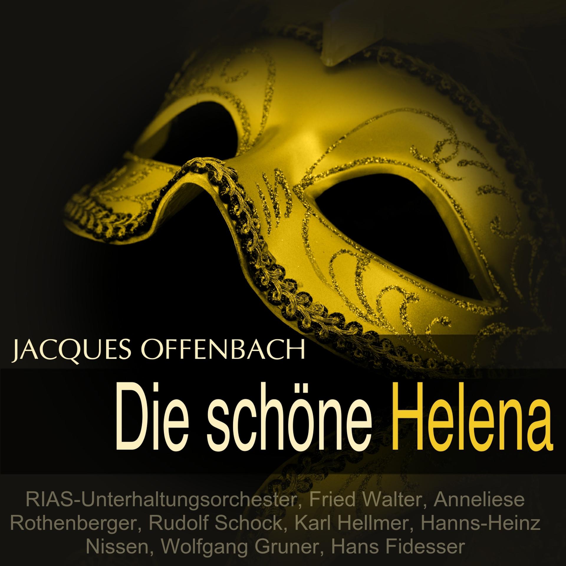 Постер альбома Offenbach: Die schöne Helena