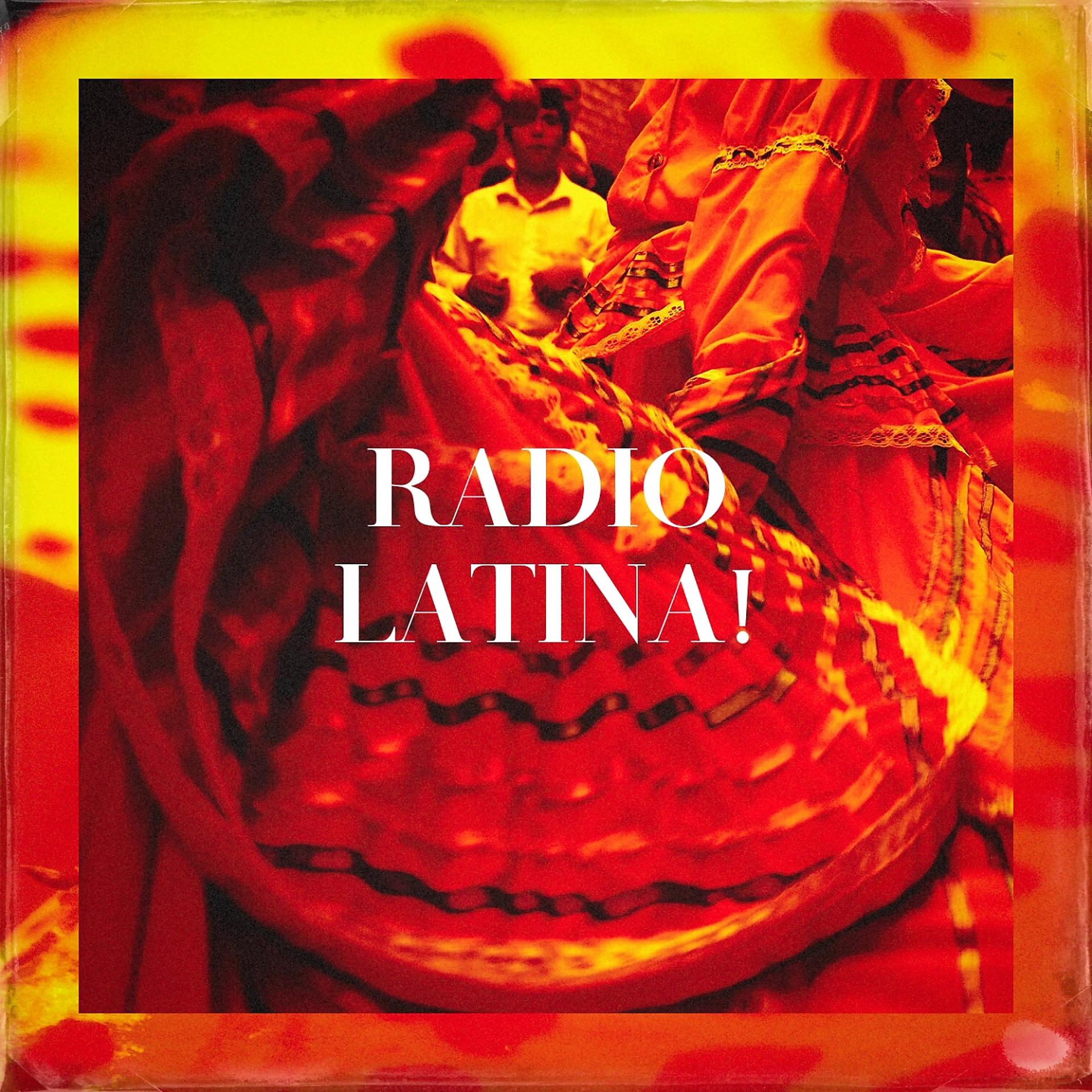 Постер альбома Radio Latina!