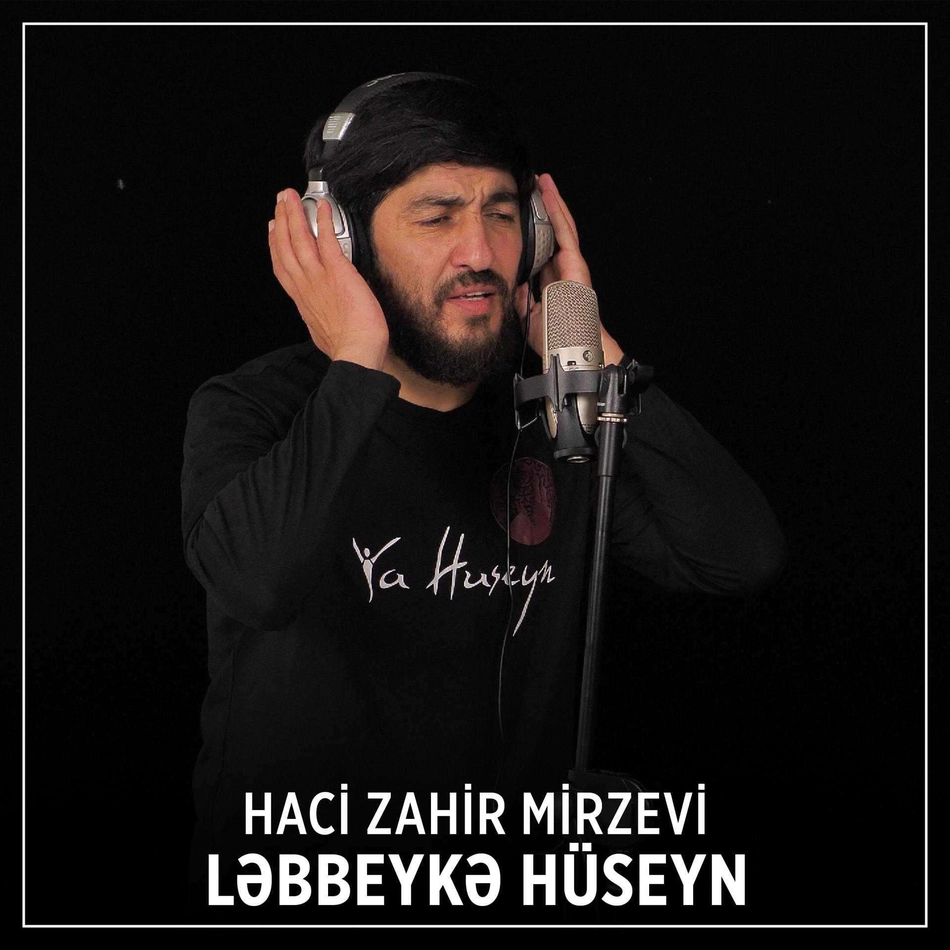 Постер альбома Ləbbeykə Hüseyn