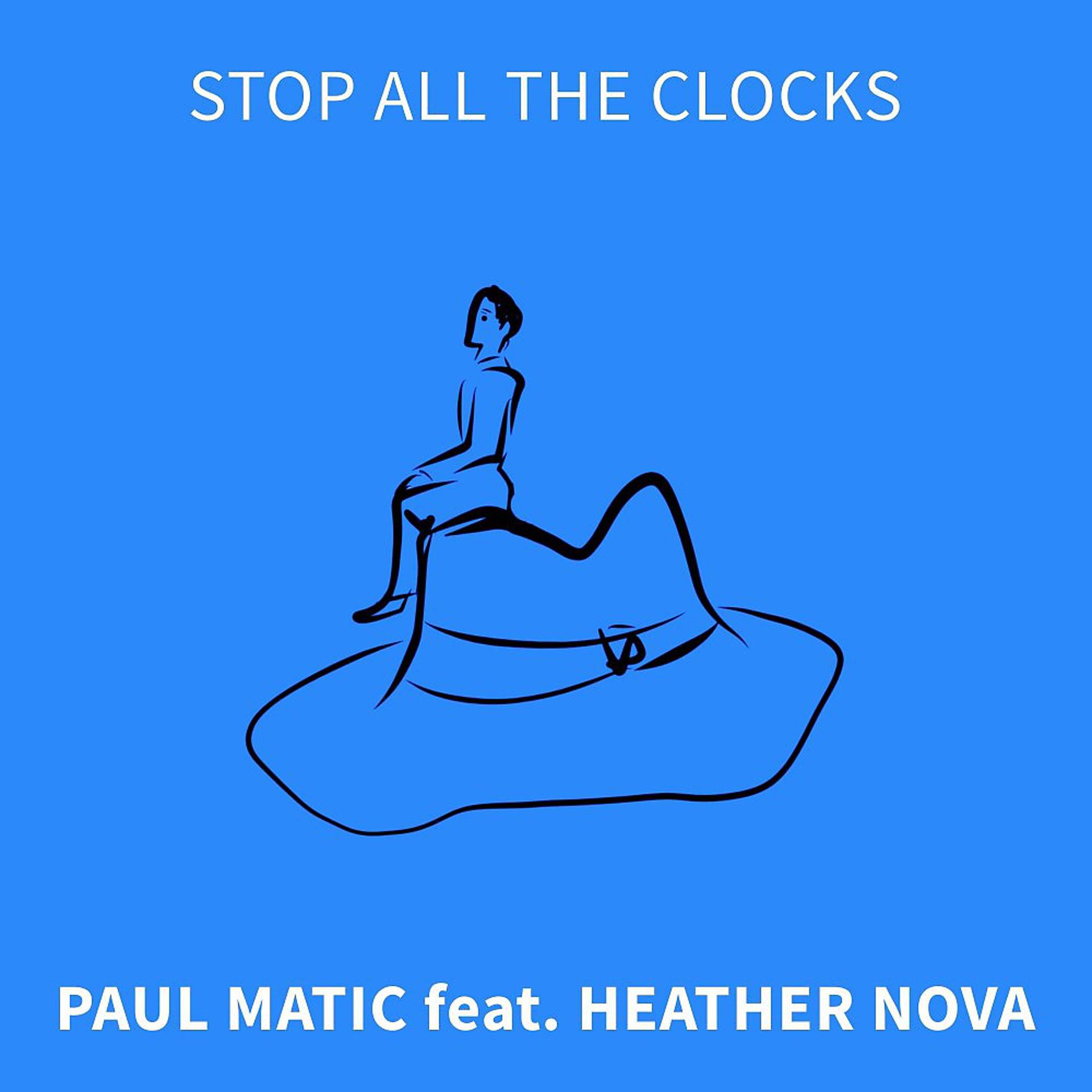 Постер альбома Stop All the Clocks