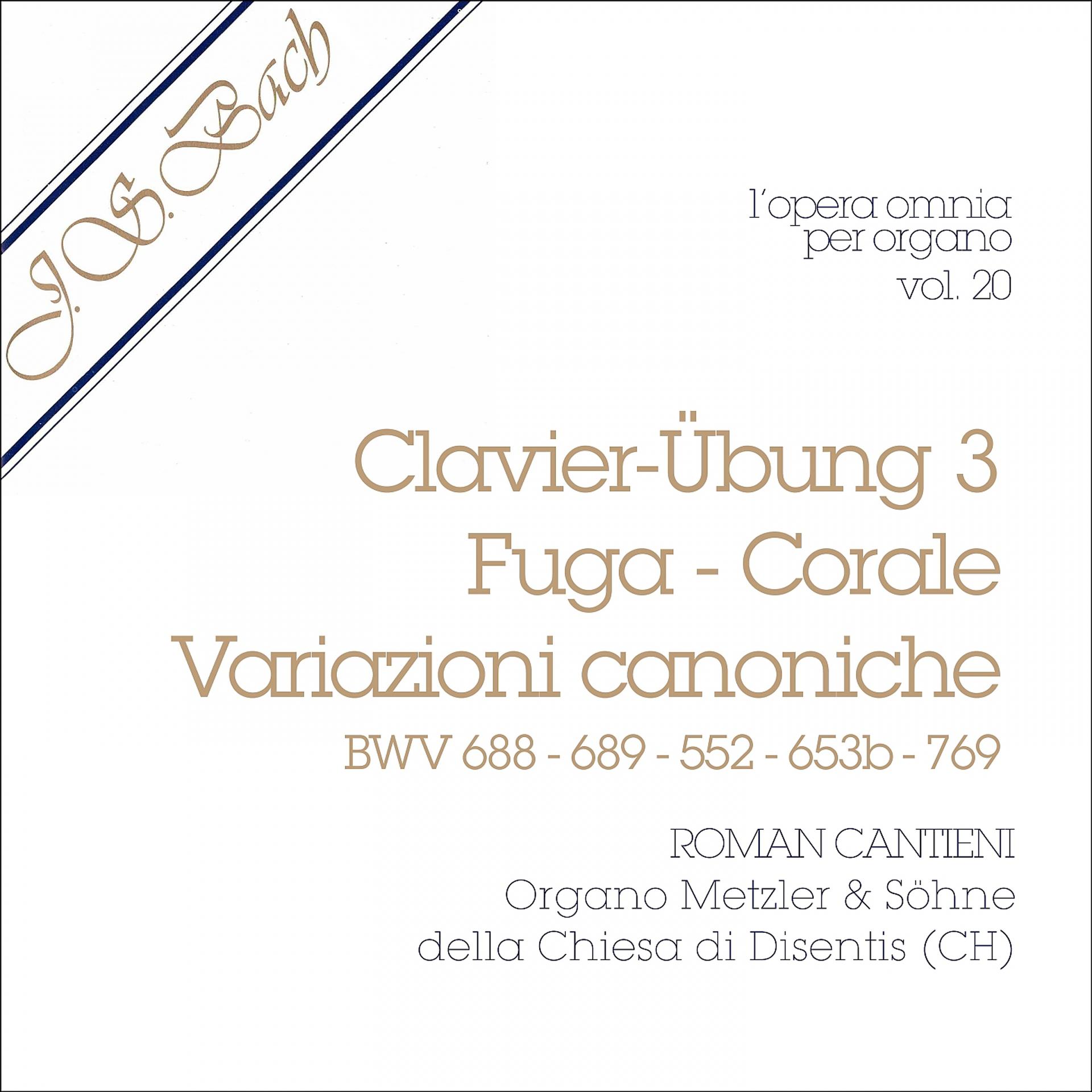 Постер альбома J.S. Bach - opera omnia Per organo, Vol. 20