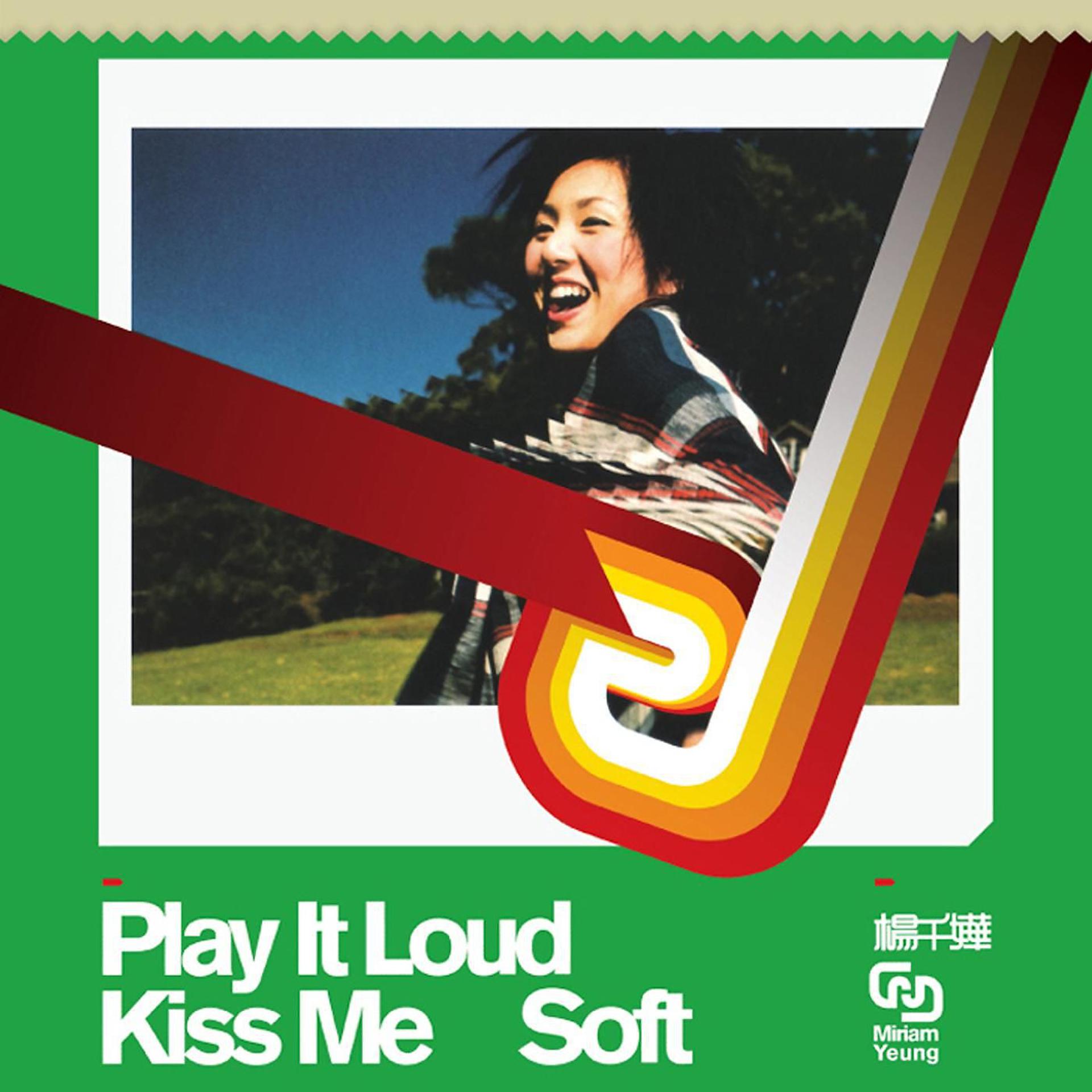 Постер альбома Play It Loud Kiss Music Soft