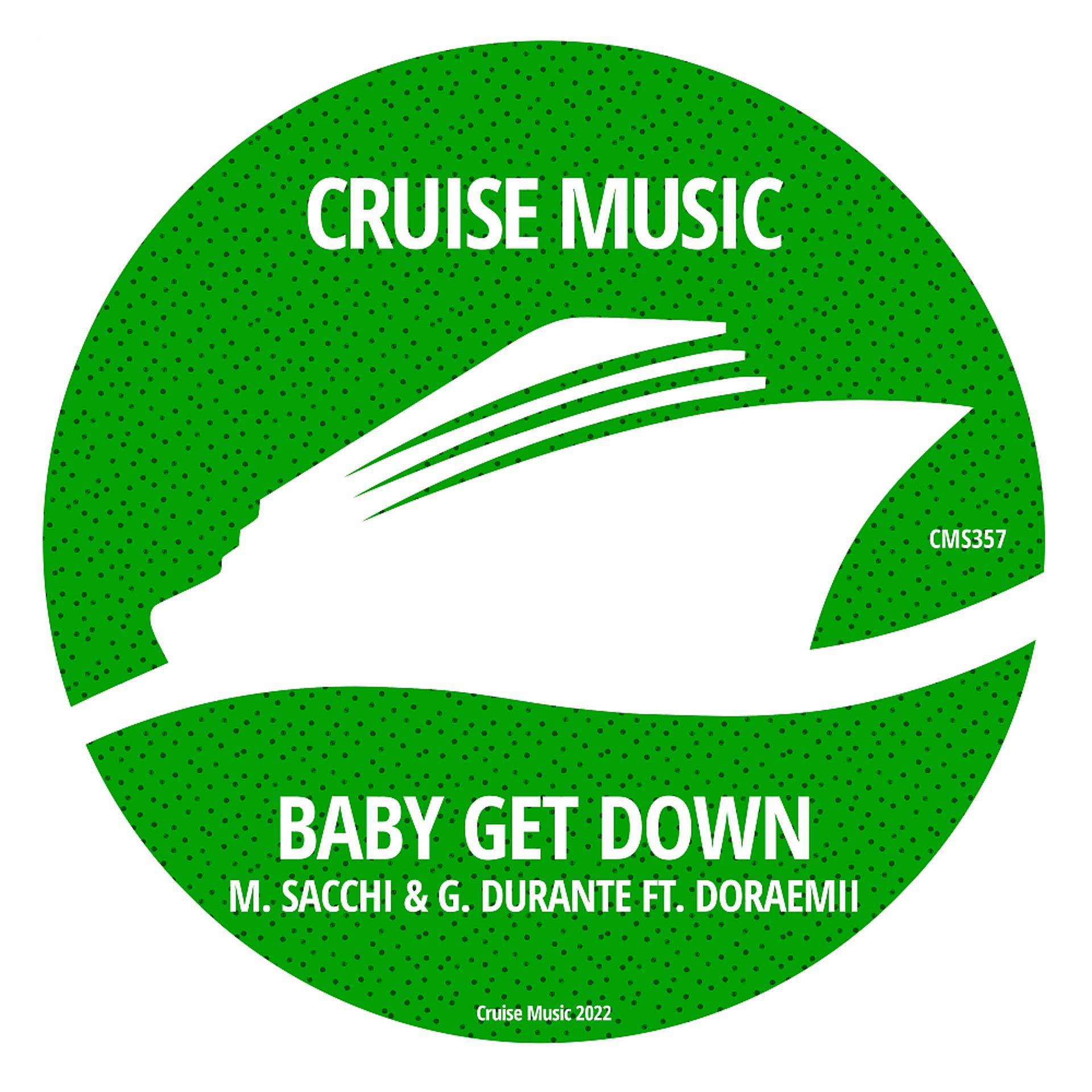 Постер альбома Baby Get Down