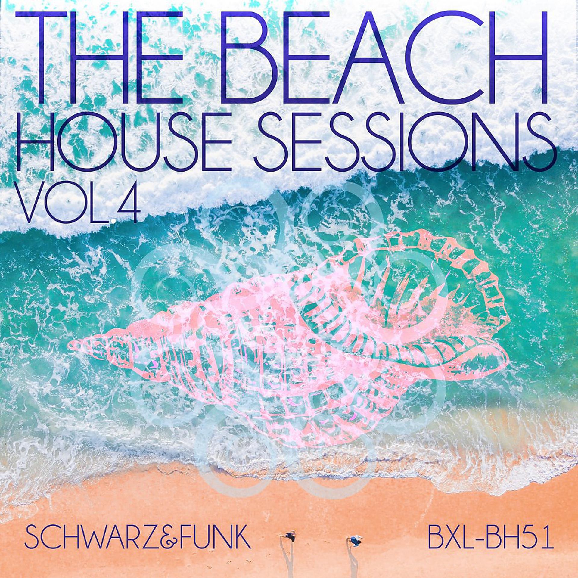 Постер альбома The Beach House Sessions, Vol. 4
