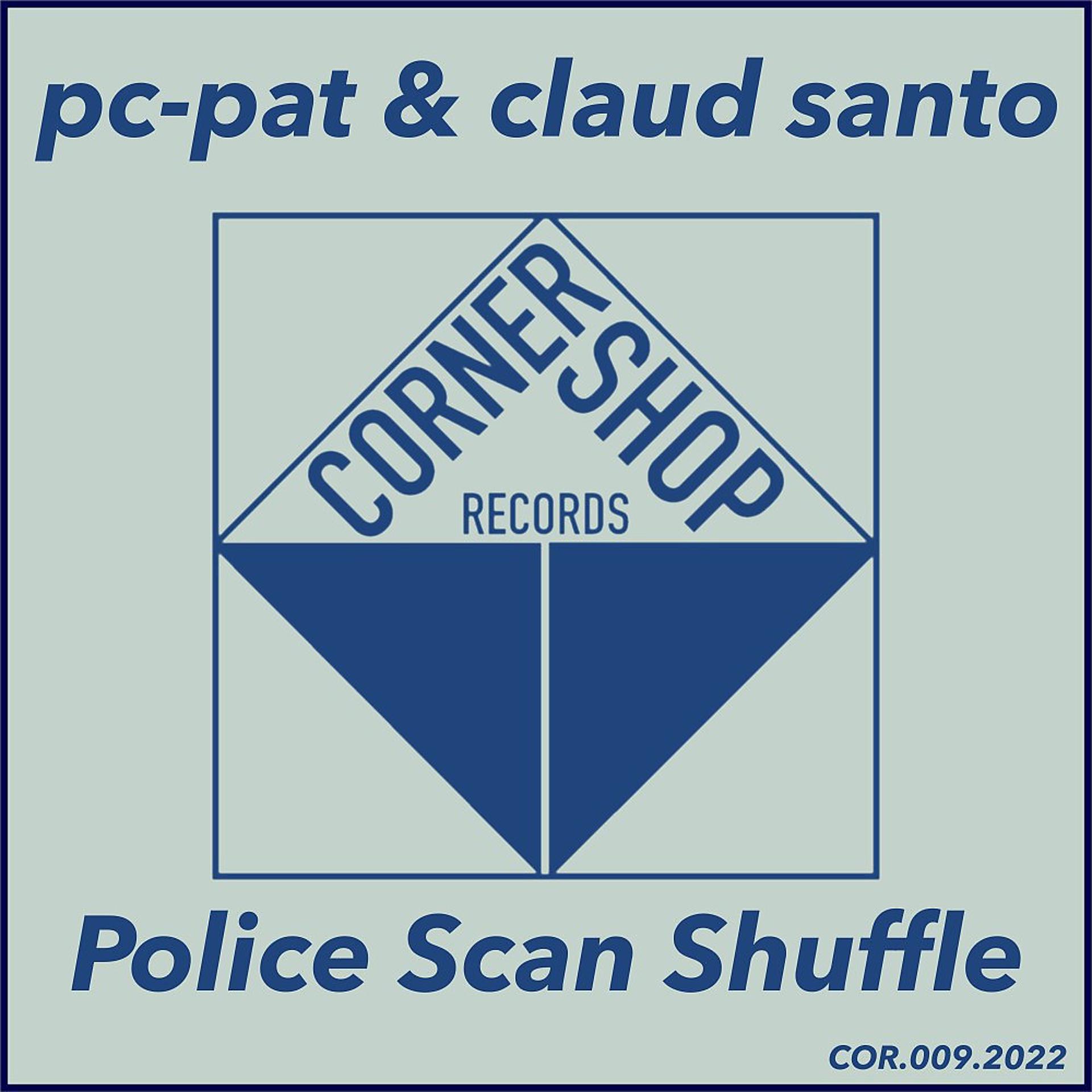 Постер альбома Police Scan Shuffle
