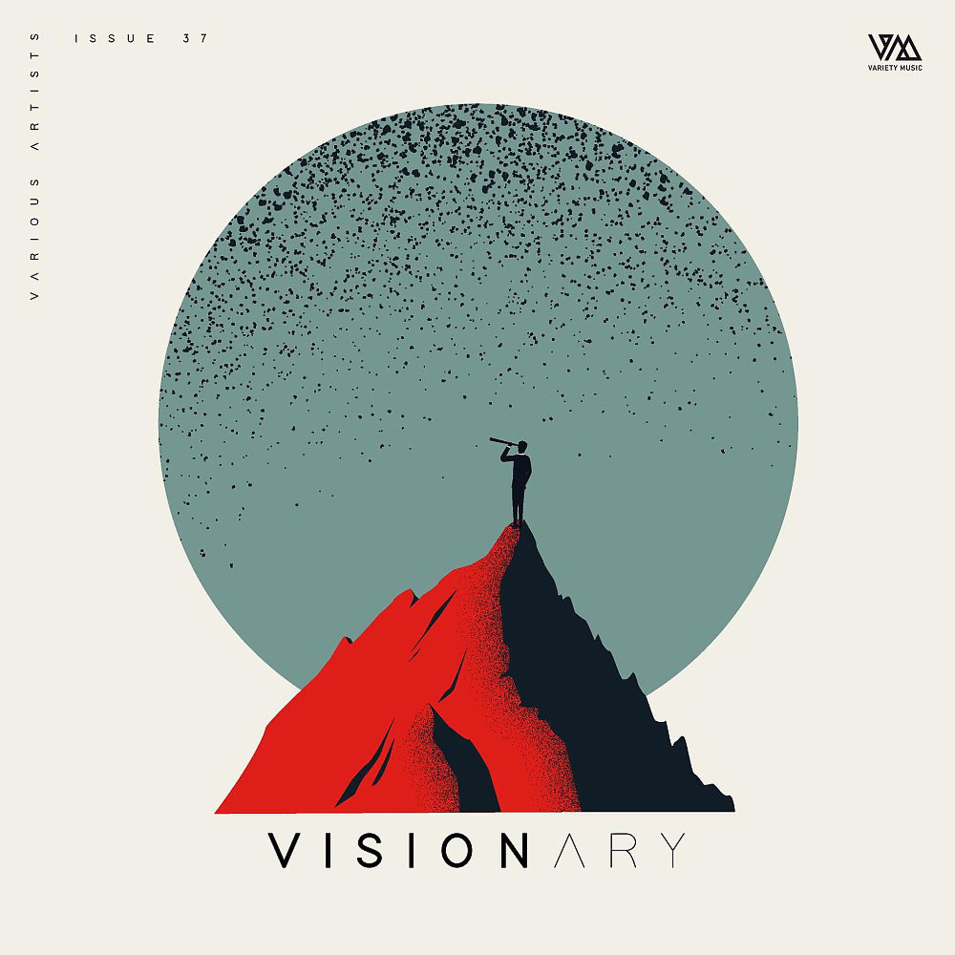 Постер альбома Variety Music Pres. Visionary Issue 37