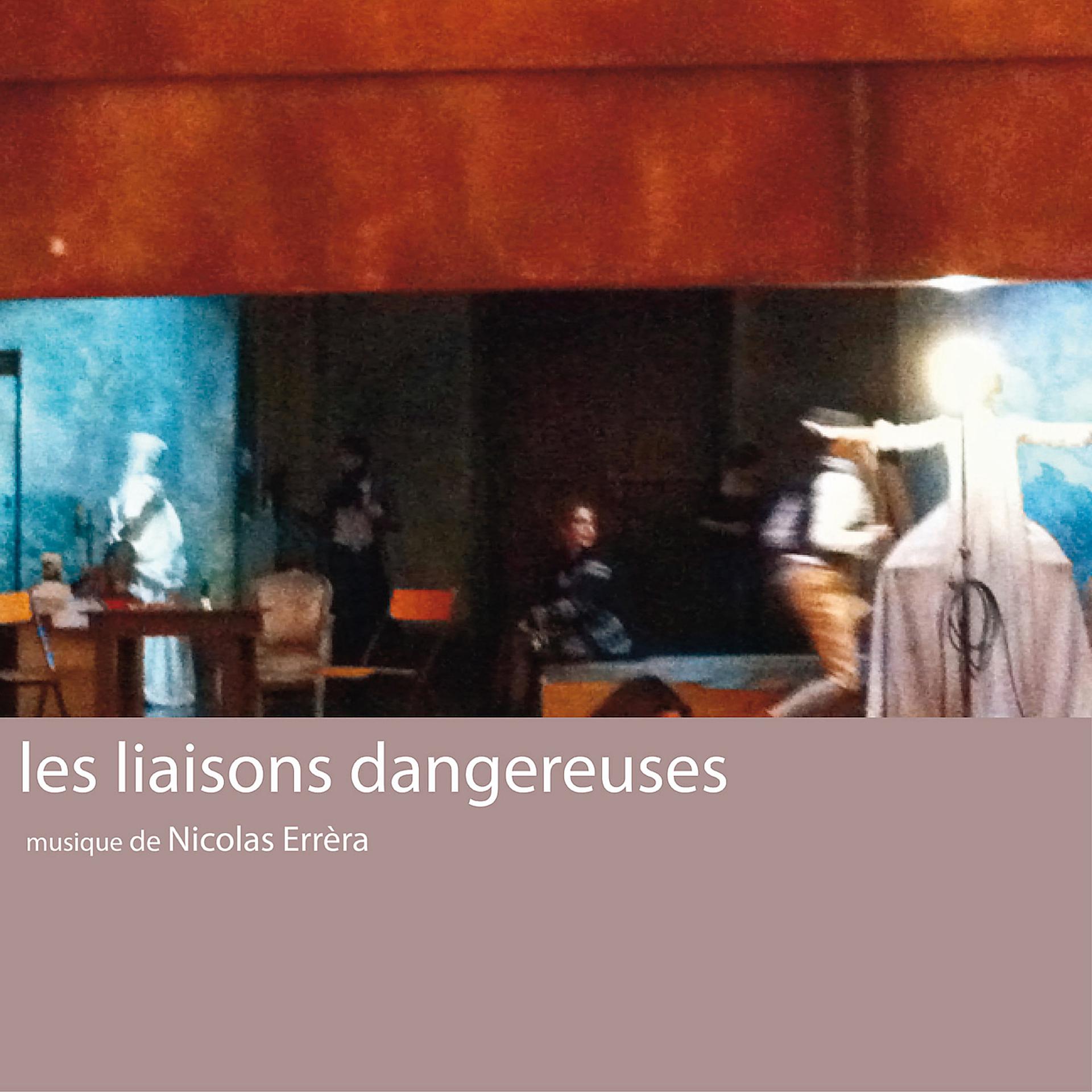 Постер альбома Les Liaisons Dangereuses (Original Theater Soundtrack)