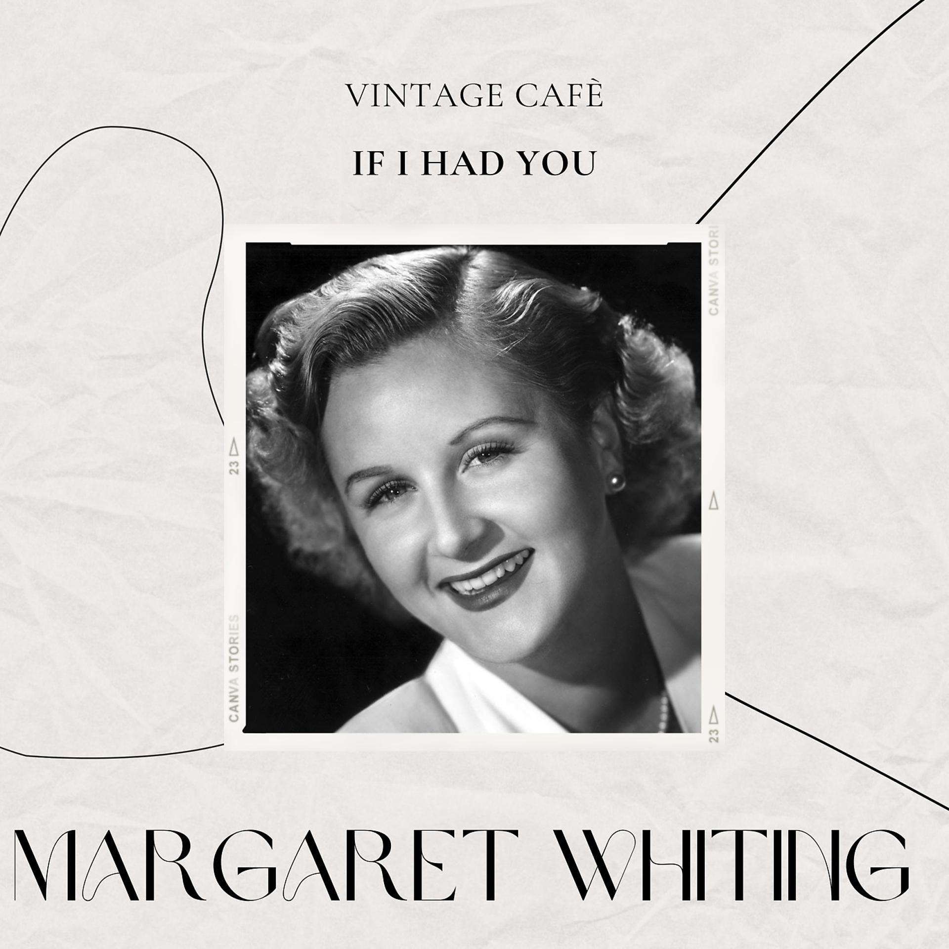 Постер альбома Vintage Cafè: If I Had You