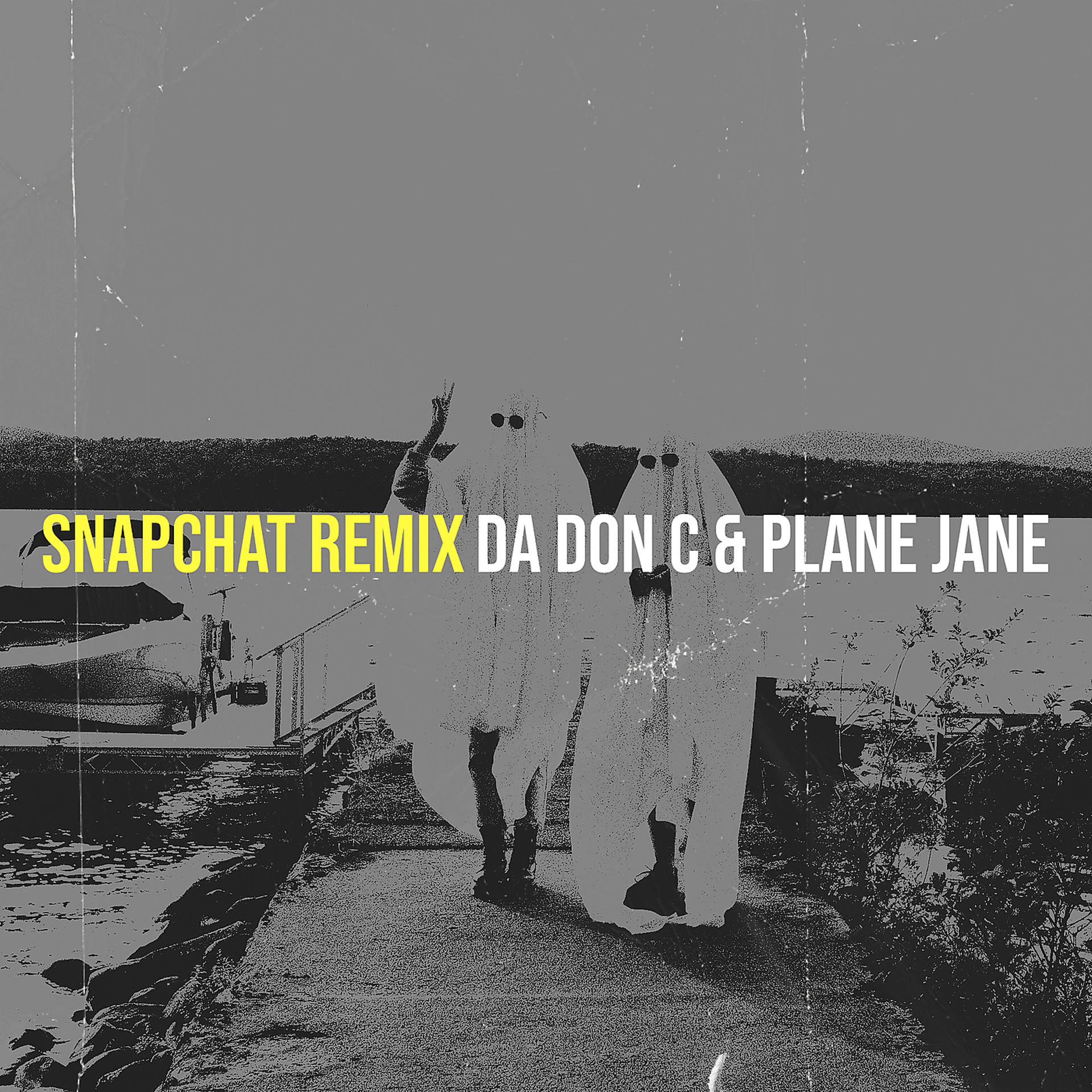 Постер альбома Snapchat (Remix)